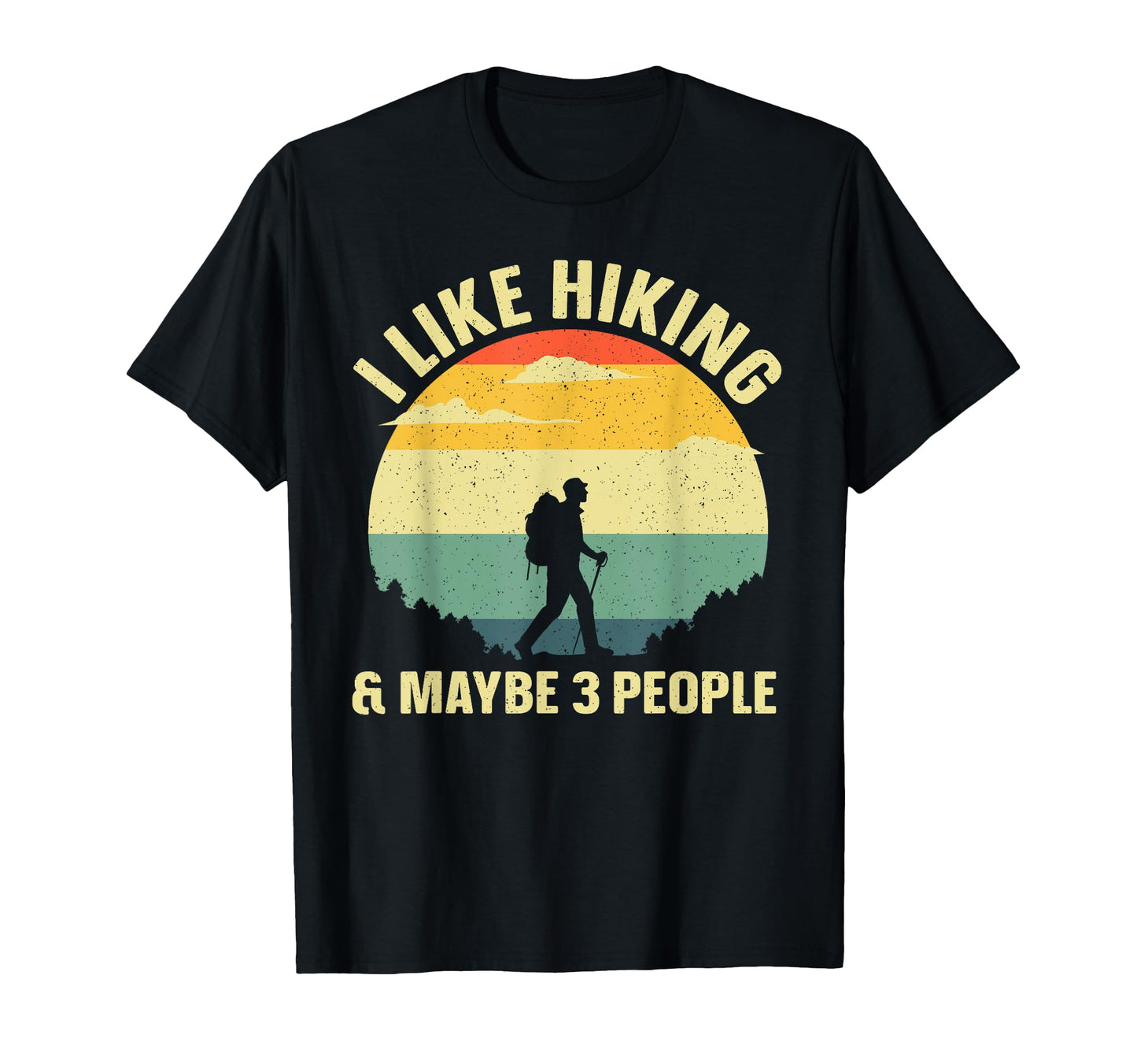 Best Hiking Outdoorsy Hiker Hiking T-Shirt - Trendy Graphic Unisex - T-Shirt, Sweatshirt, Hoodie