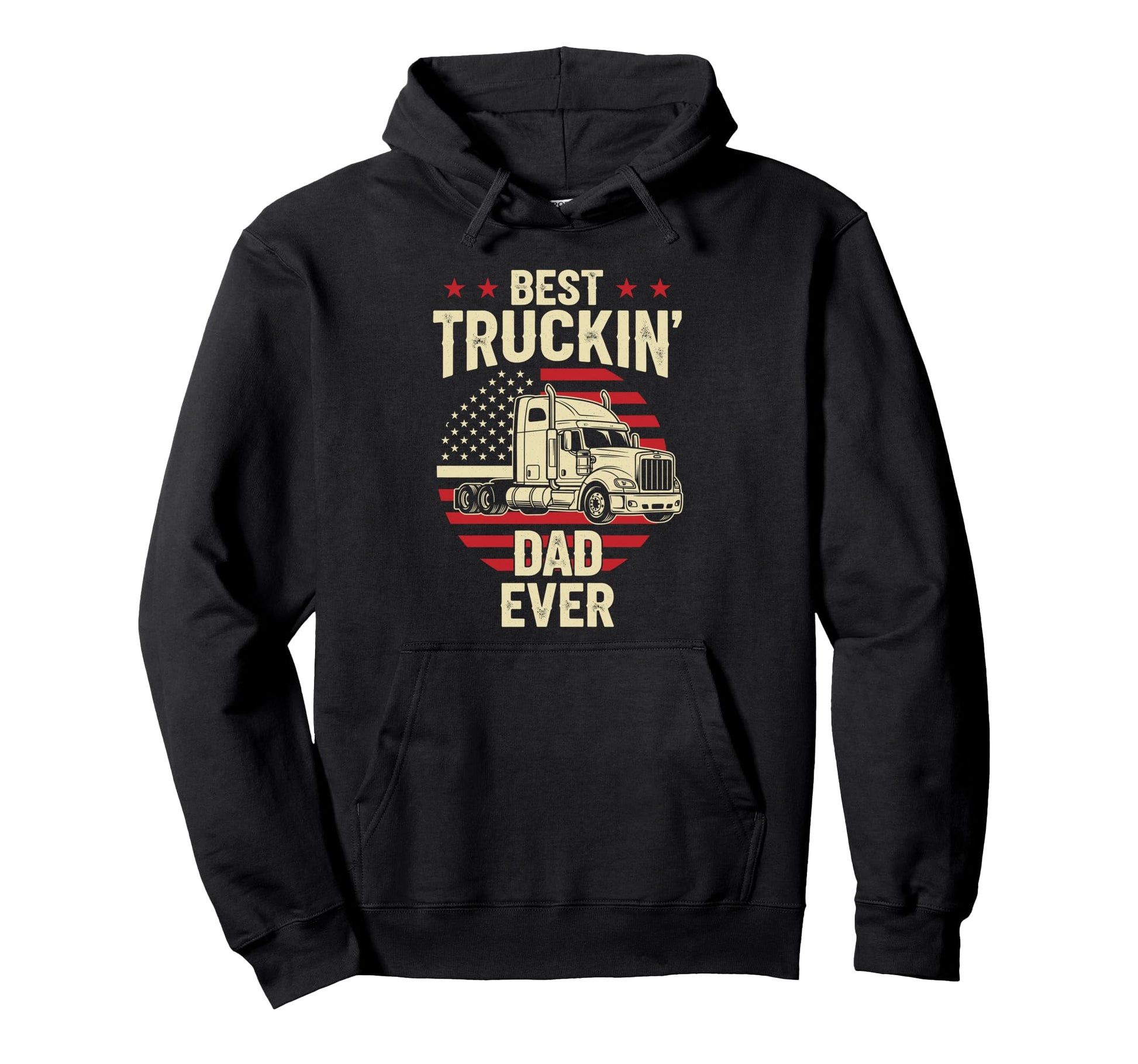 Best Truckin Dad Ever Funny Truck Driver Hoodie - Graphic Print Unisex - T-Shirt, Sweatshirt, Hoodie