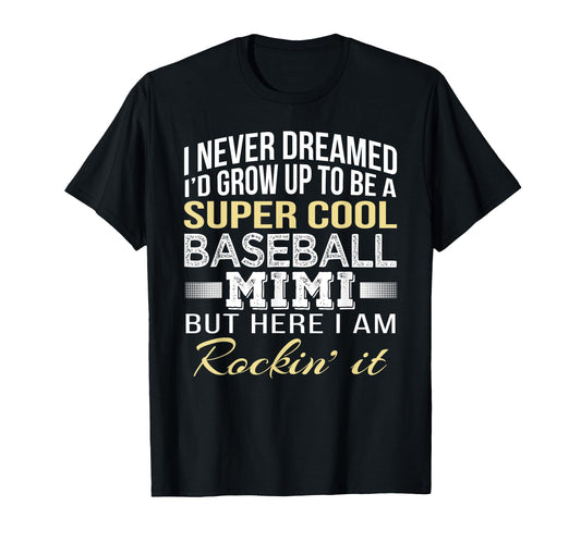 Baseball Mimi Gift T-Shirt - Novelty Apparel Unisex - T-Shirt, Sweatshirt, Hoodie