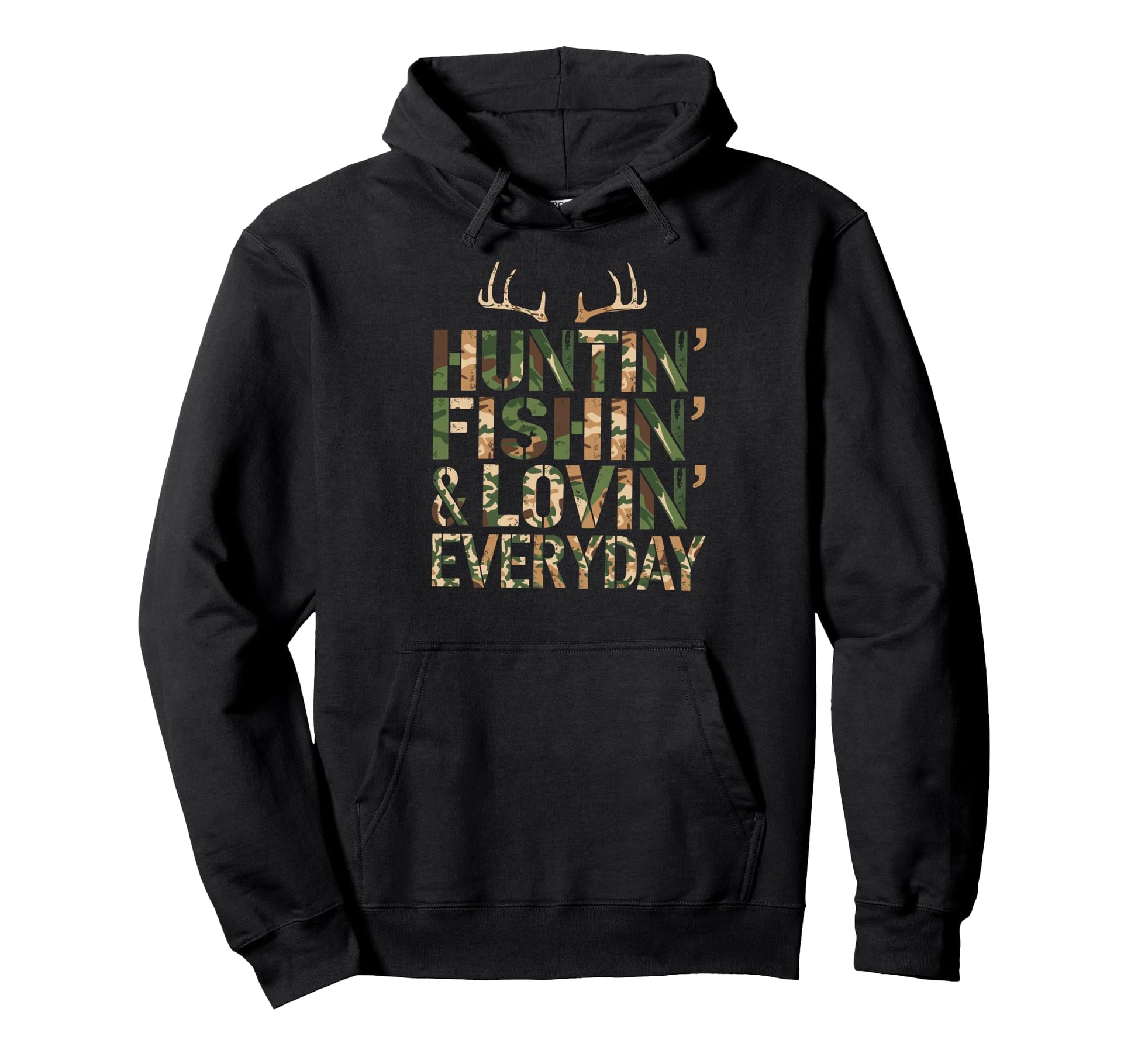 Huntin Fishin Lovin Every Day Fish Hoodie - Custom Art Print for Adults - T-Shirt, Sweatshirt, Hoodie