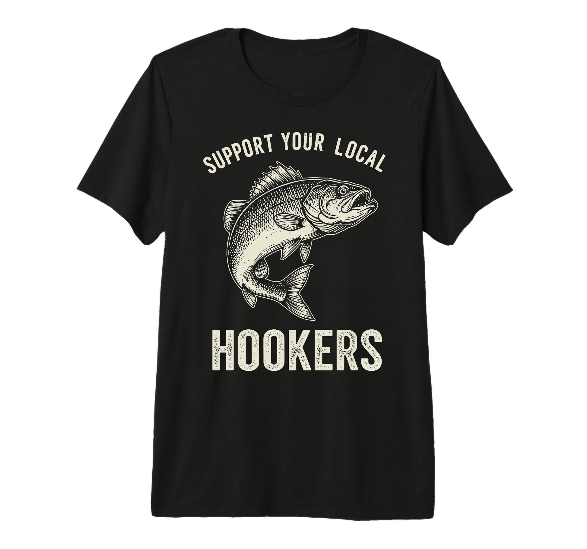 Support Your Local Hookers Funny T-Shirt - Minimalist Print for Adults - T-Shirt, Sweatshirt, Hoodie