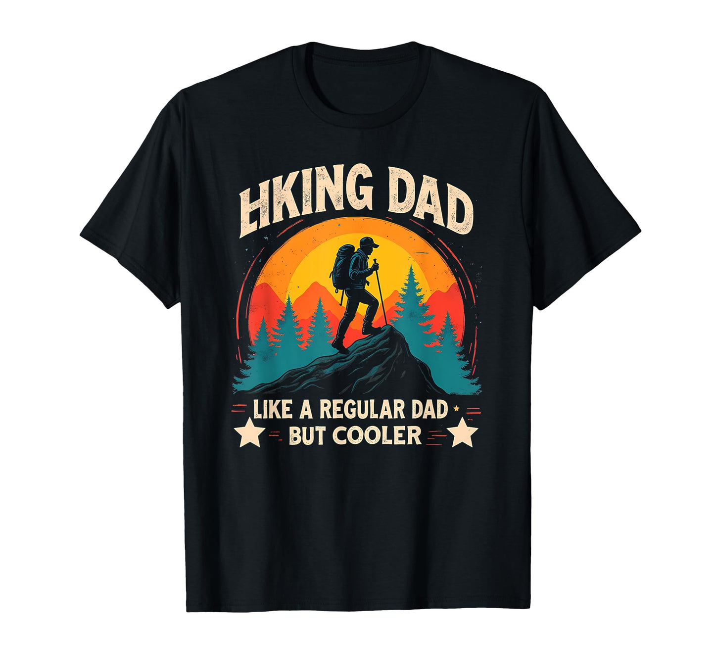 Clever Hiking Dad Pride T-Shirt - Novelty Apparel Unisex - T-Shirt, Sweatshirt, Hoodie