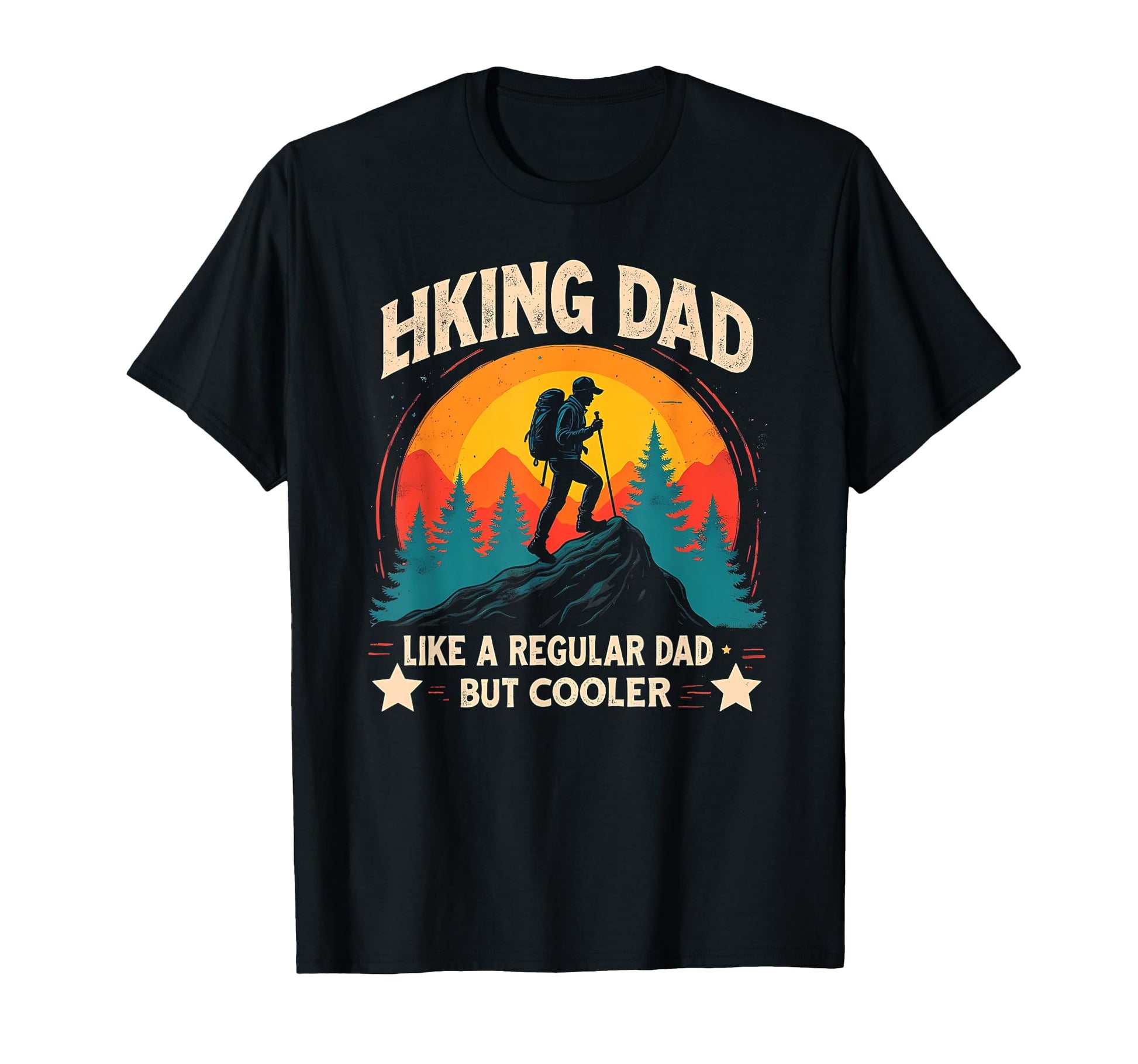 Clever Hiking Dad Pride T-Shirt - Novelty Apparel Unisex - T-Shirt, Sweatshirt, Hoodie