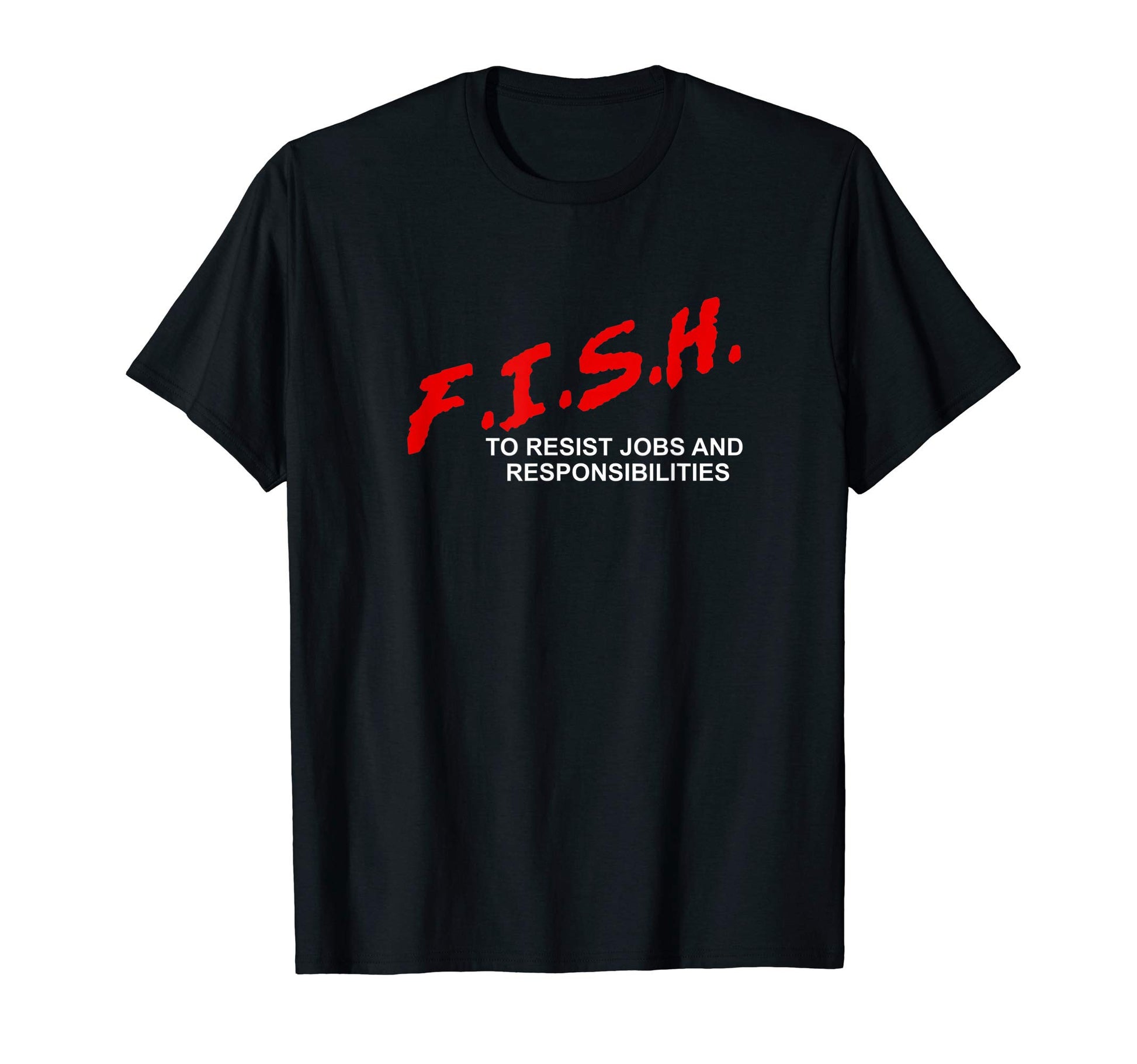 Funny Fishing Drug Resistance Pop T-Shirt - Streetwear Style Men Women - T-Shirt, Sweatshirt, Hoodie