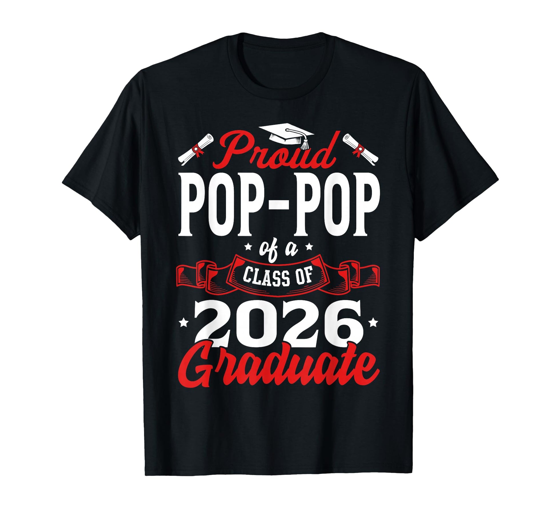 Proud Pop Pop Class 2026 Graduate T-Shirt - Custom Art Print Men Women - T-Shirt, Sweatshirt, Hoodie