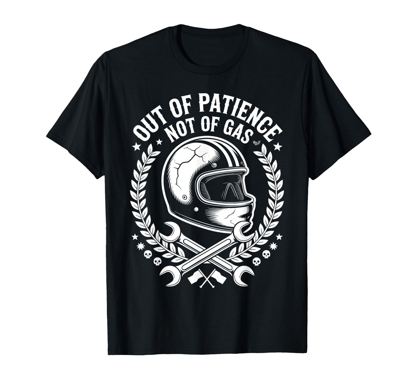 Out Patience Not Gas Motorcycle Grandpa T-Shirt - Unique Graphic for Adults - T-Shirt, Sweatshirt, Hoodie