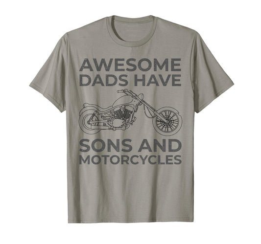 Awesome Dads Have Sons And Motorcycles T-Shirt - Trendy Graphic Men Women - T-Shirt, Sweatshirt, Hoodie