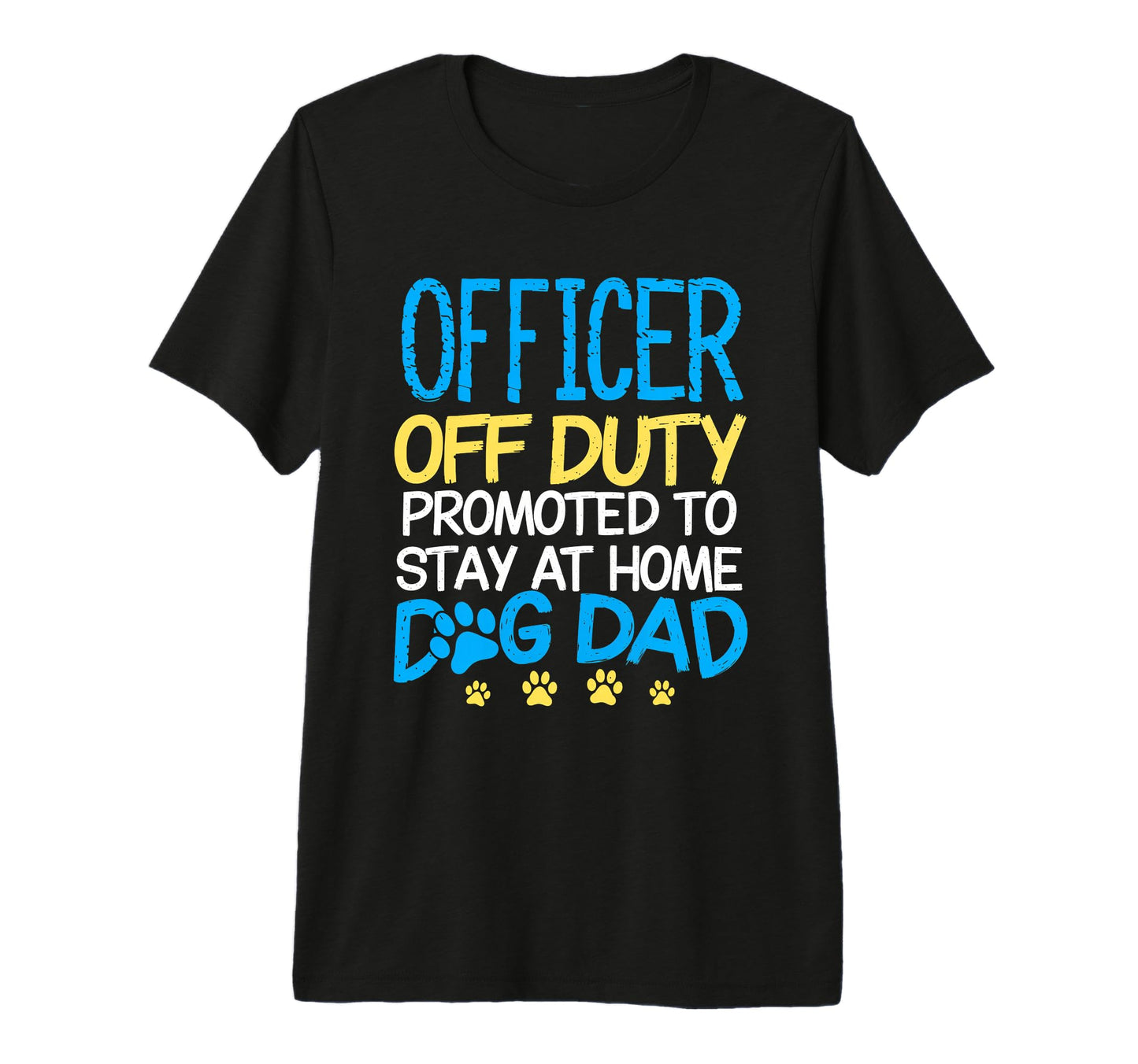 Officer Off Duty Dog Dad Police Pet T-Shirt - Minimalist Print for Adults - T-Shirt, Sweatshirt, Hoodie