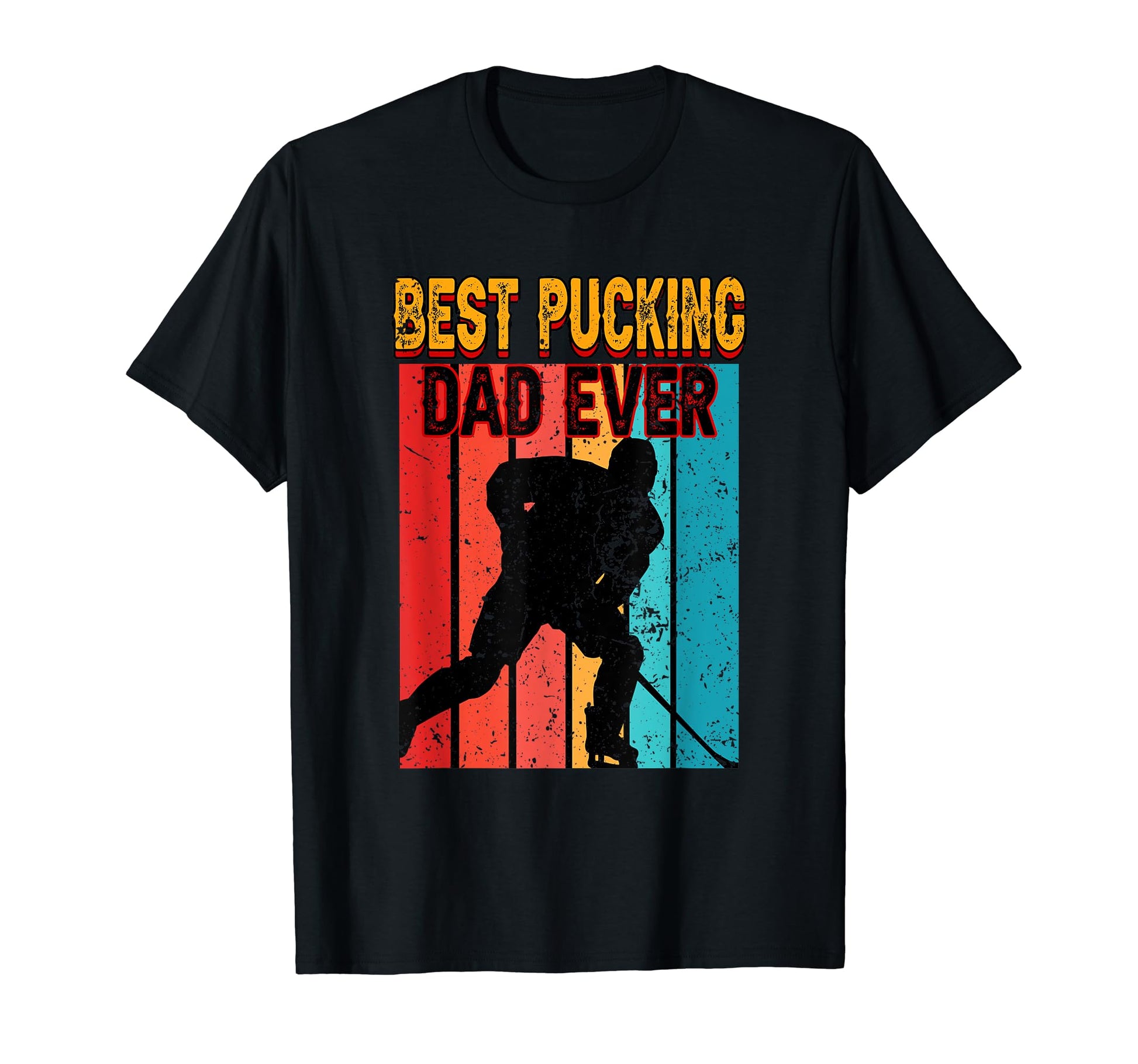 Best Pucking Dad Ever Fathers Day T-Shirt - Custom Art Print Men Women - T-Shirt, Sweatshirt, Hoodie