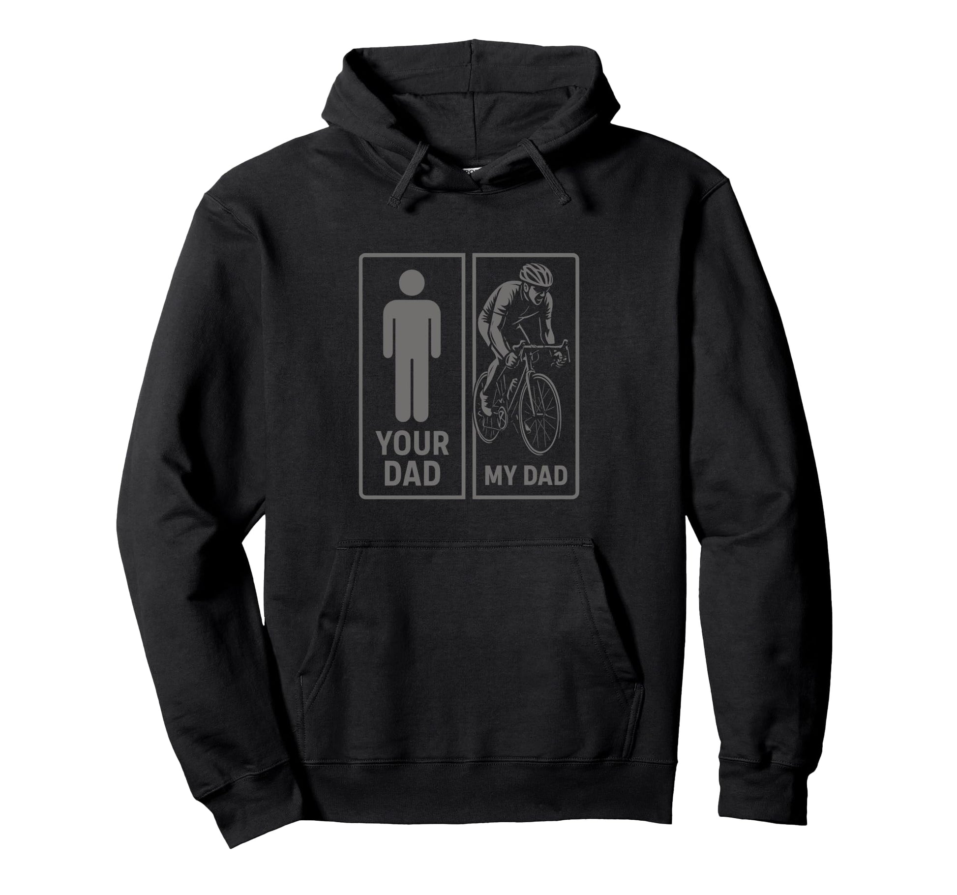 Cycling Dad Biker Daddy Cyclist Papa Hoodie - Unique Graphic for Adults - T-Shirt, Sweatshirt, Hoodie
