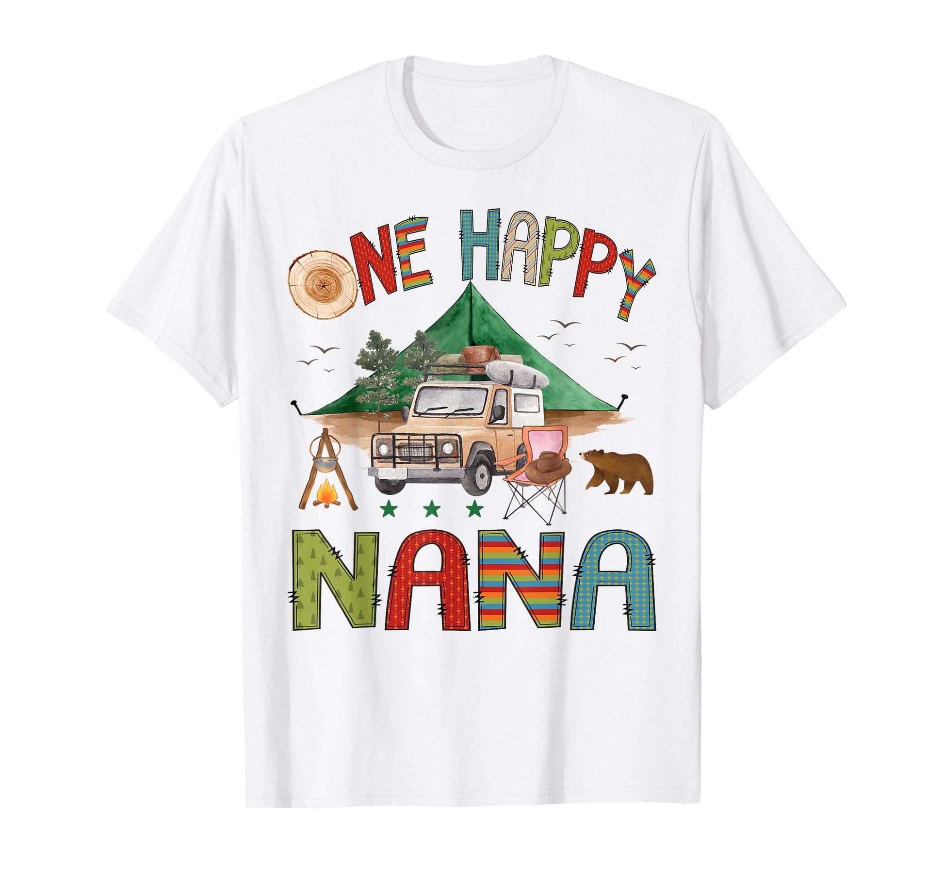 One Happy Nana Camper 1St Birthday Bear T-Shirt - Graphic Print Unisex - T-Shirt, Sweatshirt, Hoodie