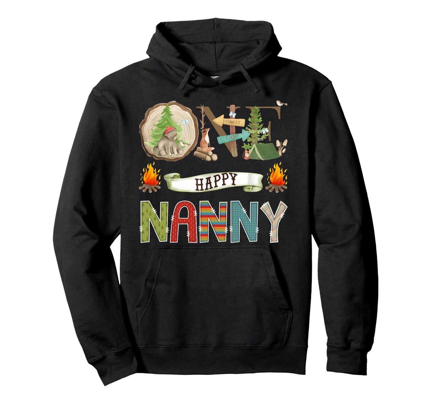 One Happy Nanny Camper 1St Birthday Hoodie - Casual Everyday Wear Unisex - T-Shirt, Sweatshirt, Hoodie