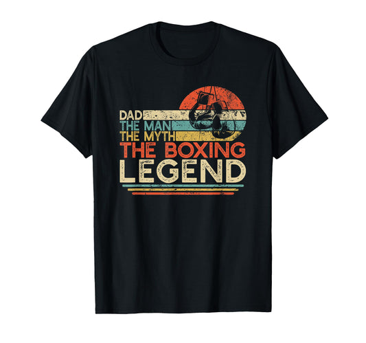 Boxing Dad Myth Legend Boxer Gift T-Shirt - Novelty Apparel Men Women - T-Shirt, Sweatshirt, Hoodie