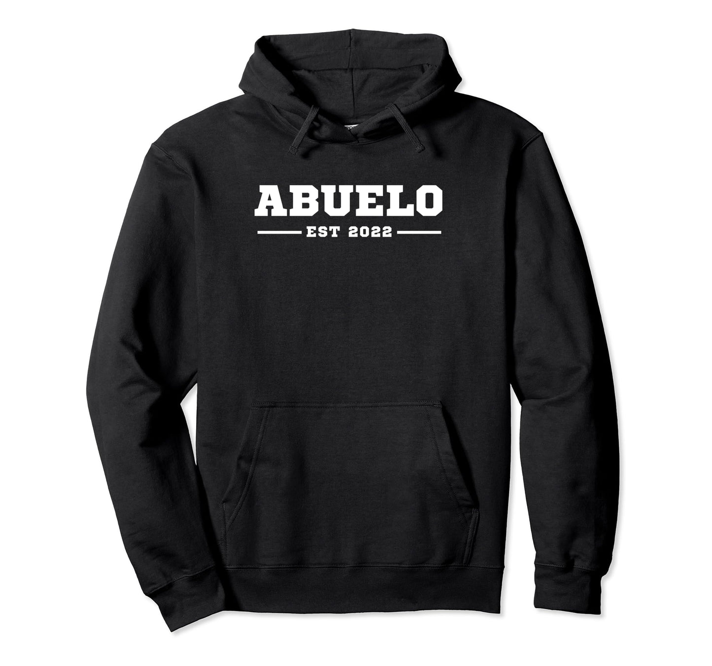 Funny Grandpa Soon To Be Abuelo Est Hoodie - Streetwear Style for Adults - T-Shirt, Sweatshirt, Hoodie