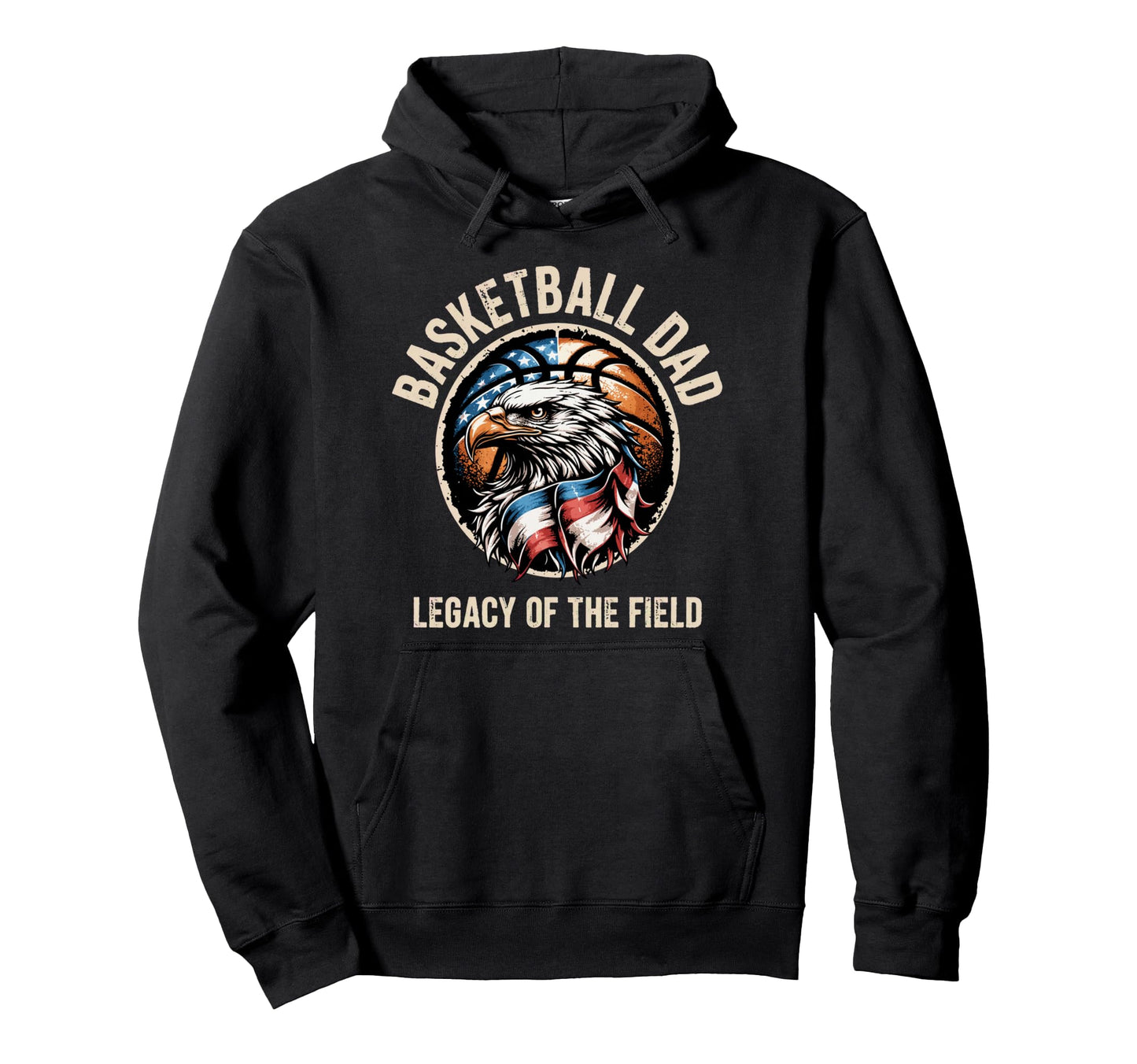 Basketball Fathers Day Legacy Field Hoodie - Fun Novelty Design Men Women - T-Shirt, Sweatshirt, Hoodie