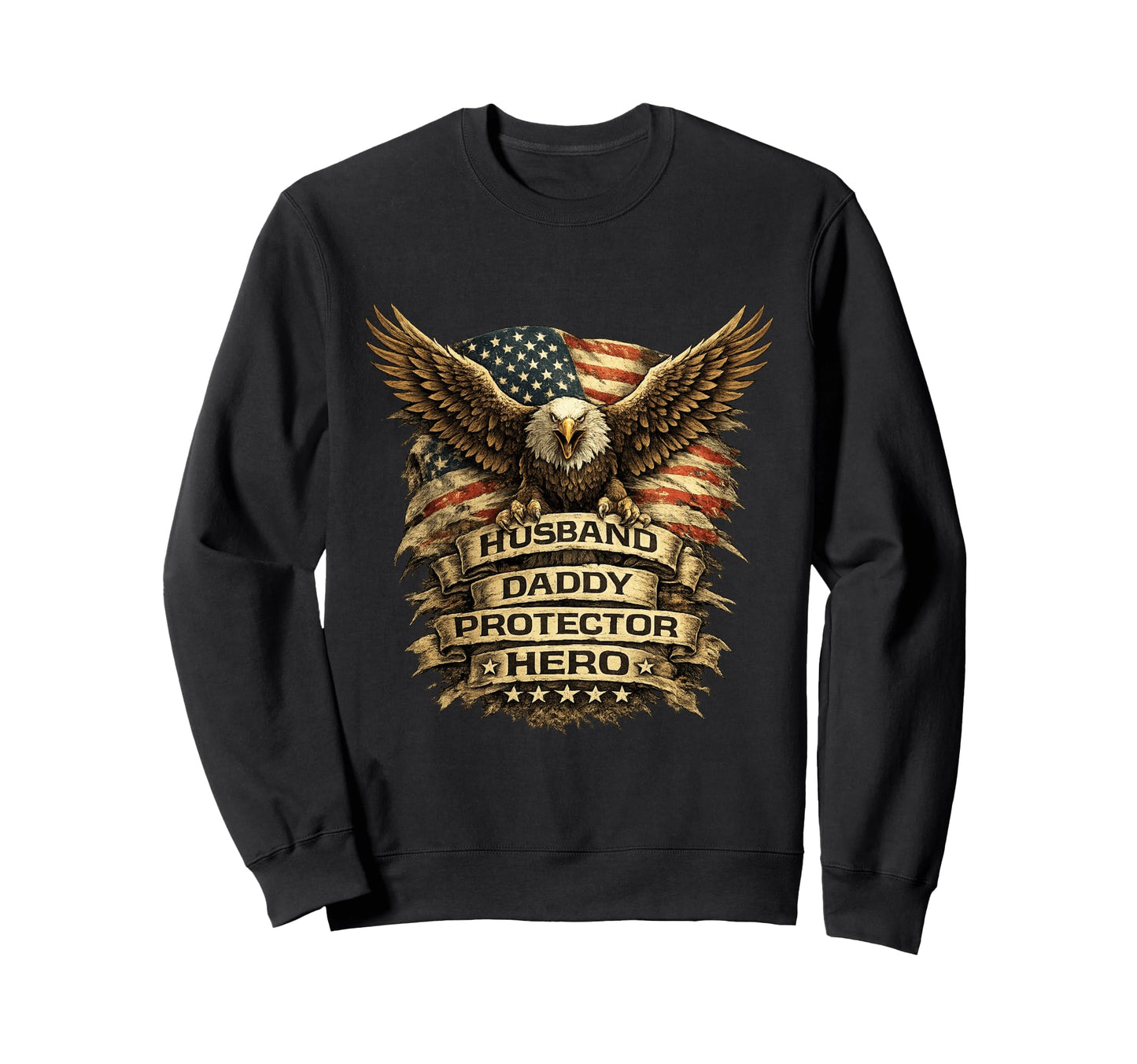 Husband Daddy Protector Hero Sweatshirt - Fun Novelty Design Unisex - T-Shirt, Sweatshirt, Hoodie