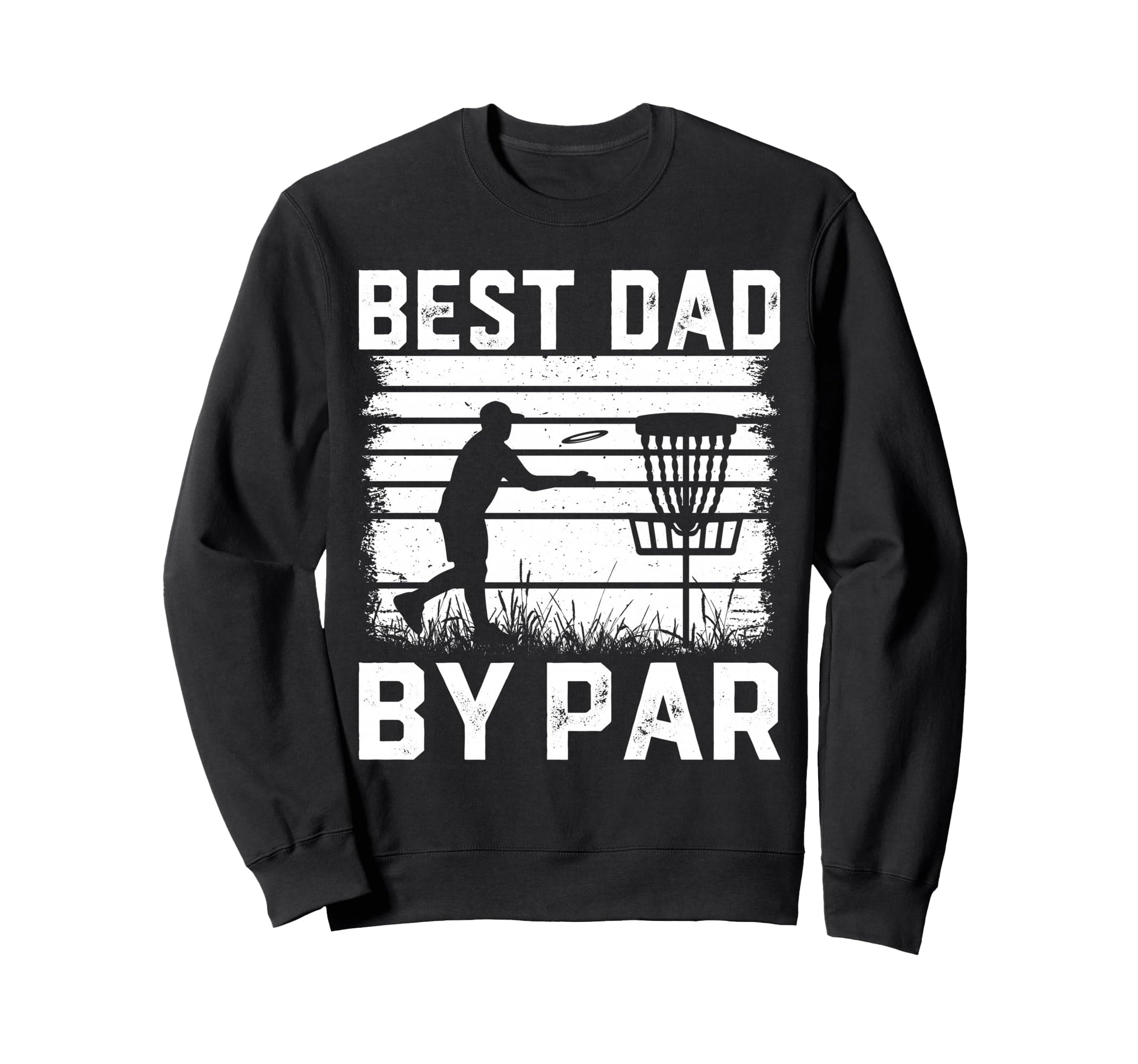 Best Dad Bar Disc Golf Lovers Sweatshirt - Minimalist Print Men Women - T-Shirt, Sweatshirt, Hoodie