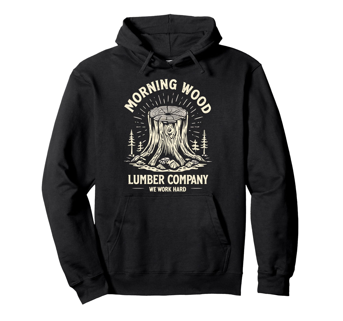 Camp Morning Wood Slogan Lumber Hoodie - Casual Everyday Wear for Adults - T-Shirt, Sweatshirt, Hoodie