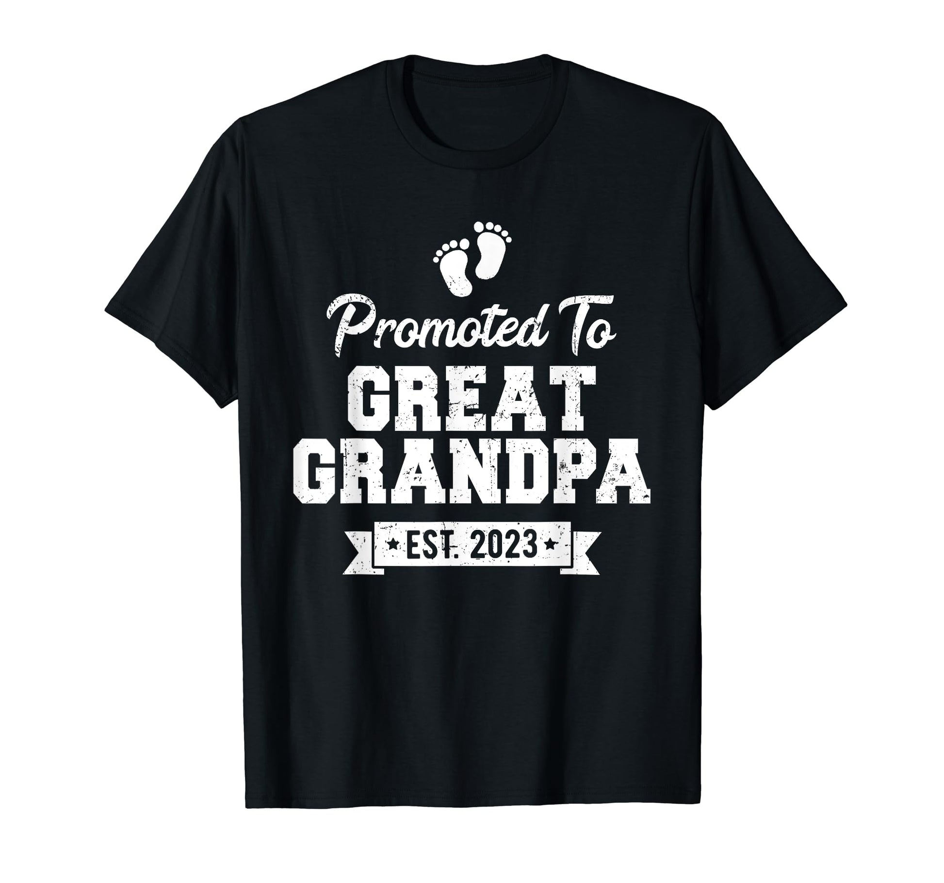Soon To Be Great Grandfather Promoted T-Shirt - Novelty Apparel Men Women - T-Shirt, Sweatshirt, Hoodie