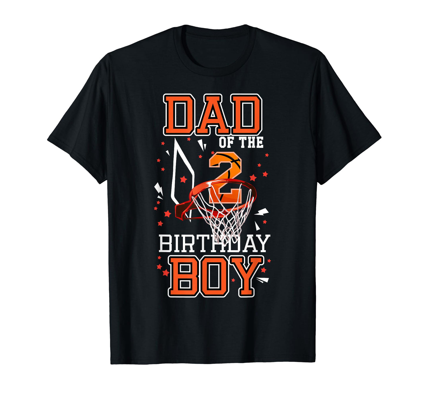 Dad 2Nd Birthday Basketball Themed 2 Year T-Shirt - Graphic Print Unisex - T-Shirt, Sweatshirt, Hoodie