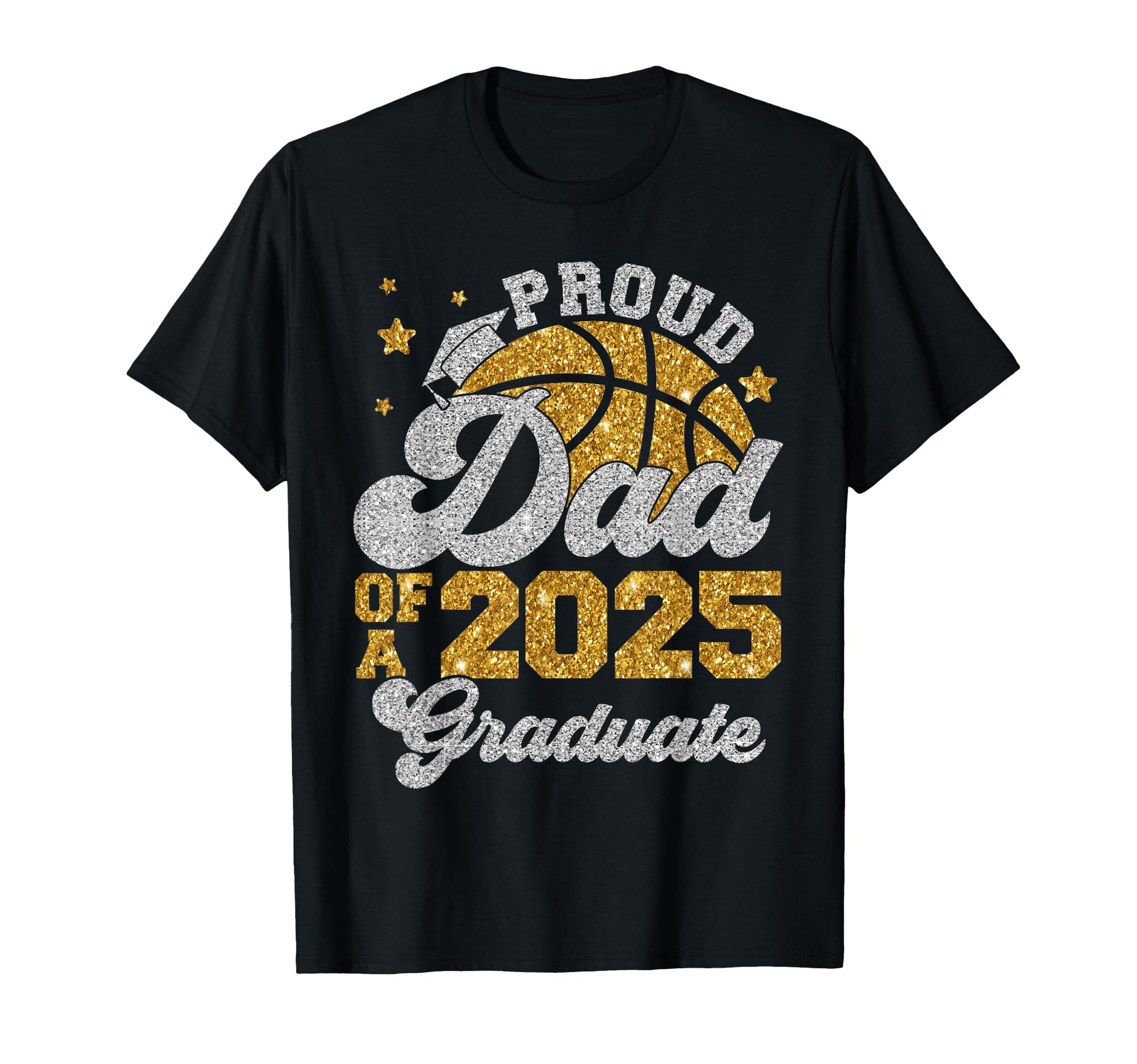 Dad 2025 Graduate Senior Graduation T-Shirt - Streetwear Style Unisex - T-Shirt, Sweatshirt, Hoodie