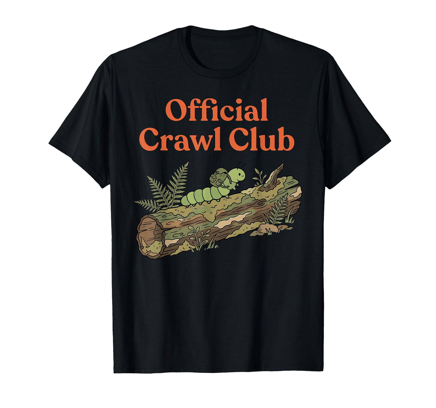 Crawl Club Funny Caterpillar Hiking T-Shirt - Streetwear Style for Adults - T-Shirt, Sweatshirt, Hoodie