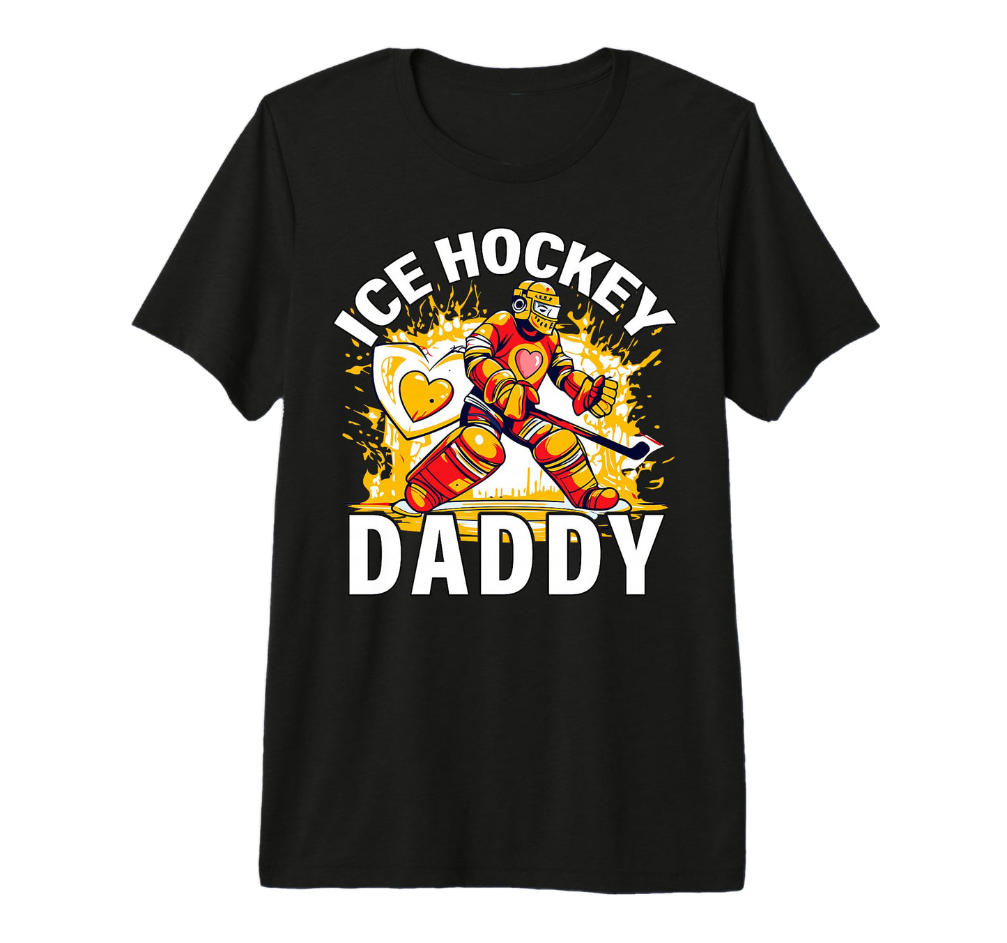 Ice Hockey Daddy Fathers Day Love Dad T-Shirt - Novelty Apparel Unisex - T-Shirt, Sweatshirt, Hoodie