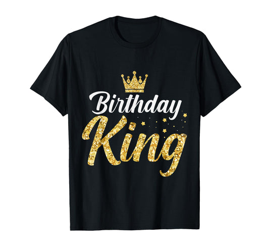 Birthday King Son Or Dad S Birthday T-Shirt - Unique Graphic for Adults - T-Shirt, Sweatshirt, Hoodie
