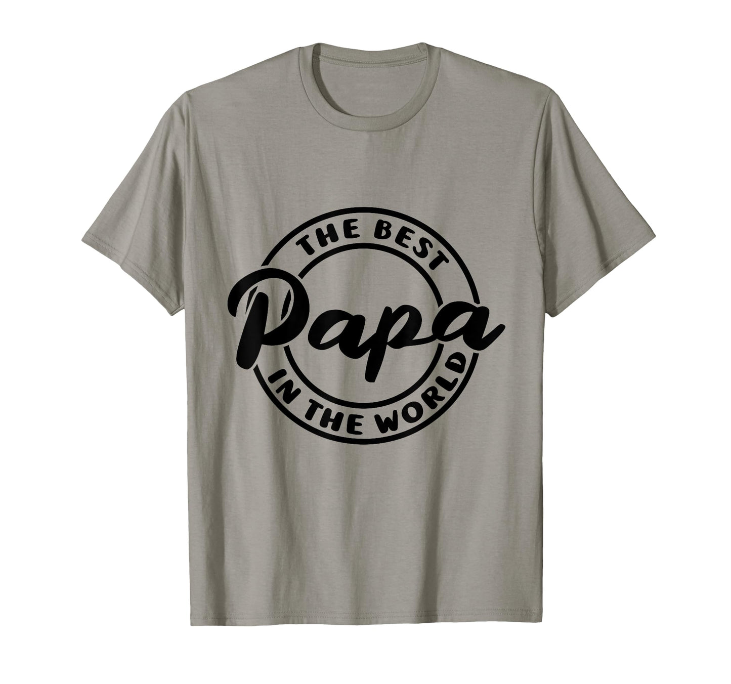 Best Papa World Father Funny Dad T-Shirt - Streetwear Style for Adults - T-Shirt, Sweatshirt, Hoodie