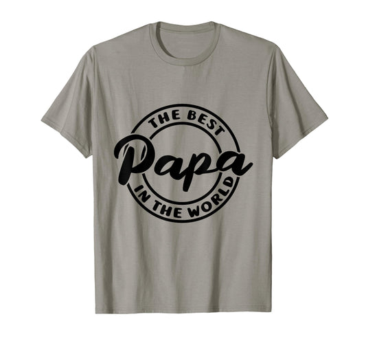 Best Papa World Father Funny Dad T-Shirt - Streetwear Style for Adults - T-Shirt, Sweatshirt, Hoodie
