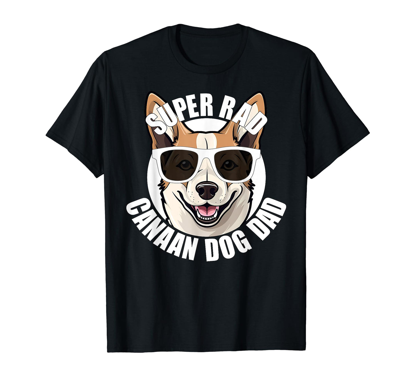 Canaan Dog Dad Funny Super Rad T-Shirt - Casual Everyday Wear for Adults - T-Shirt, Sweatshirt, Hoodie