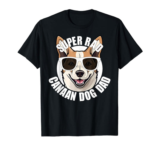 Canaan Dog Dad Funny Super Rad T-Shirt - Casual Everyday Wear for Adults - T-Shirt, Sweatshirt, Hoodie