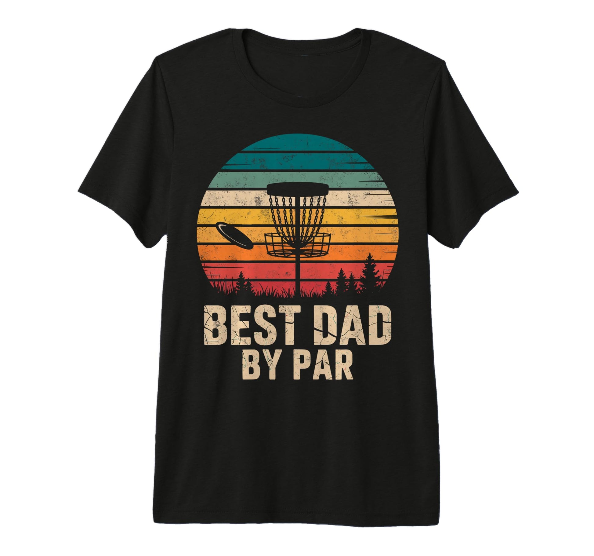 Best Dad Par Disc Golf Basket Golfer T-Shirt - Custom Art Print Men Women - T-Shirt, Sweatshirt, Hoodie