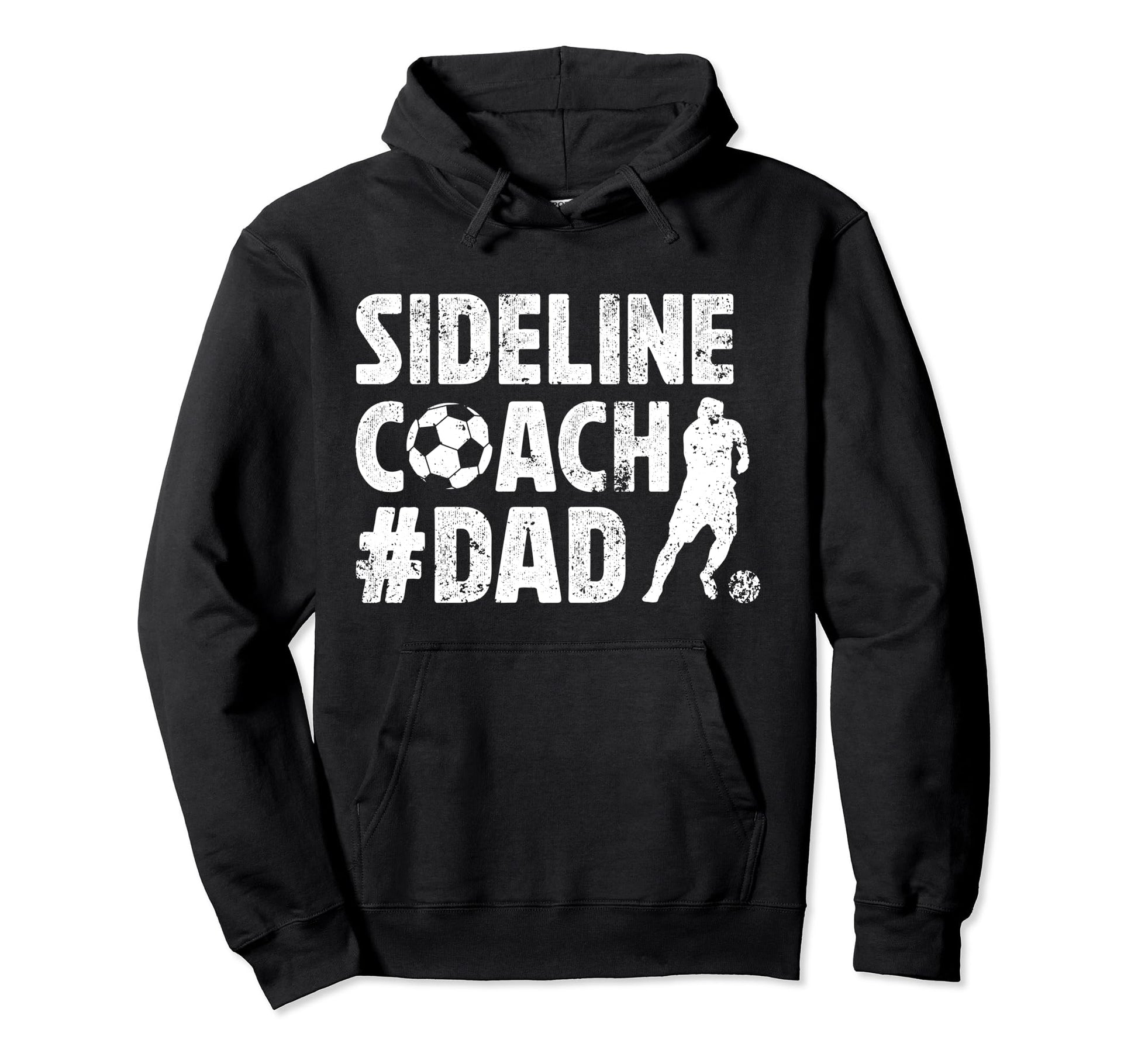Sideline Coach Soccer Dad Soccer Hoodie - Aesthetic Graphic for Adults - T-Shirt, Sweatshirt, Hoodie