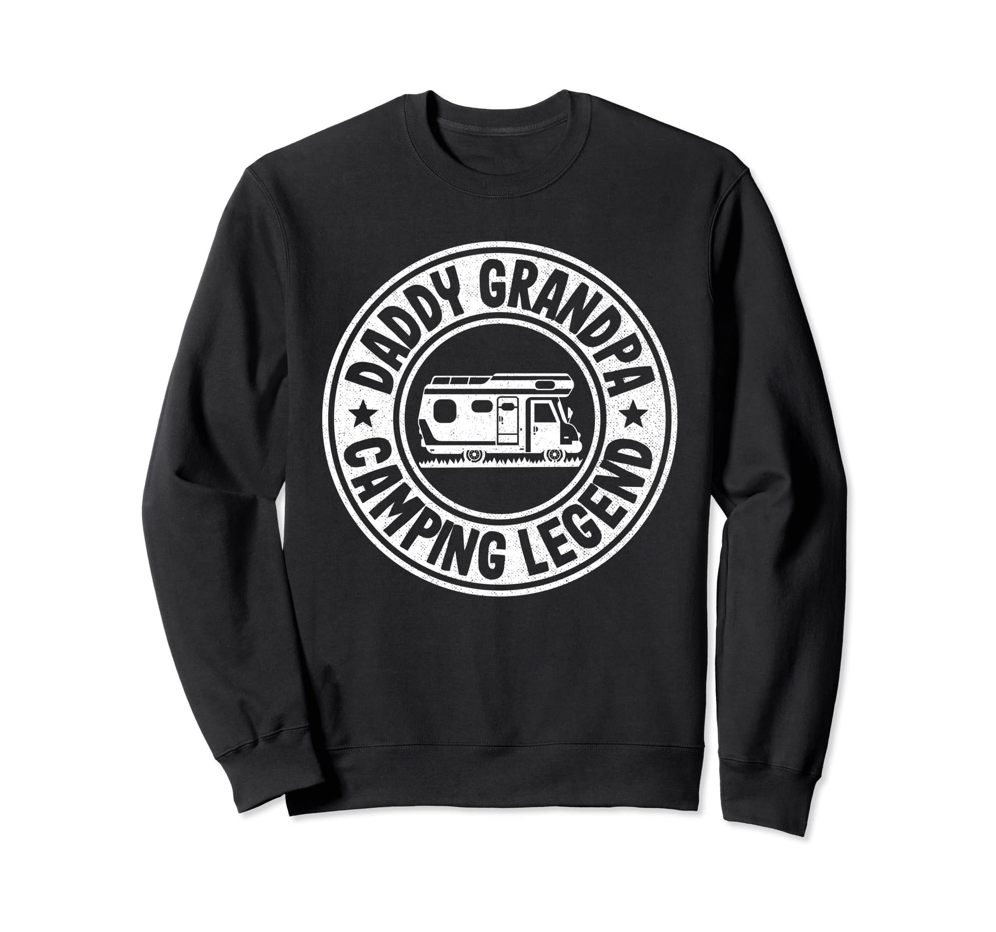 Daddy Grandpa Camping Legend Rv Sweatshirt - Streetwear Style Unisex - T-Shirt, Sweatshirt, Hoodie