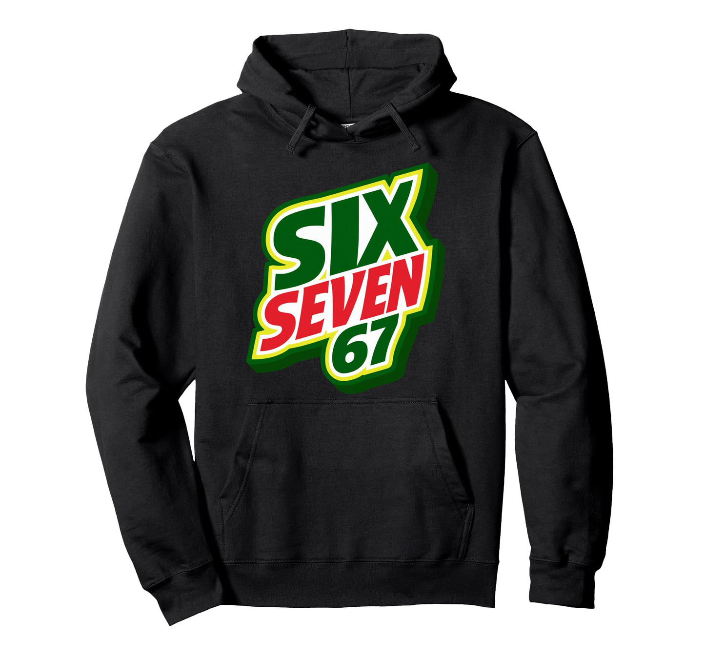 67 Six Seven Beverage Soft Drink Soda Pop 6 Hoodie - Unique Graphic Unisex - T-Shirt, Sweatshirt, Hoodie