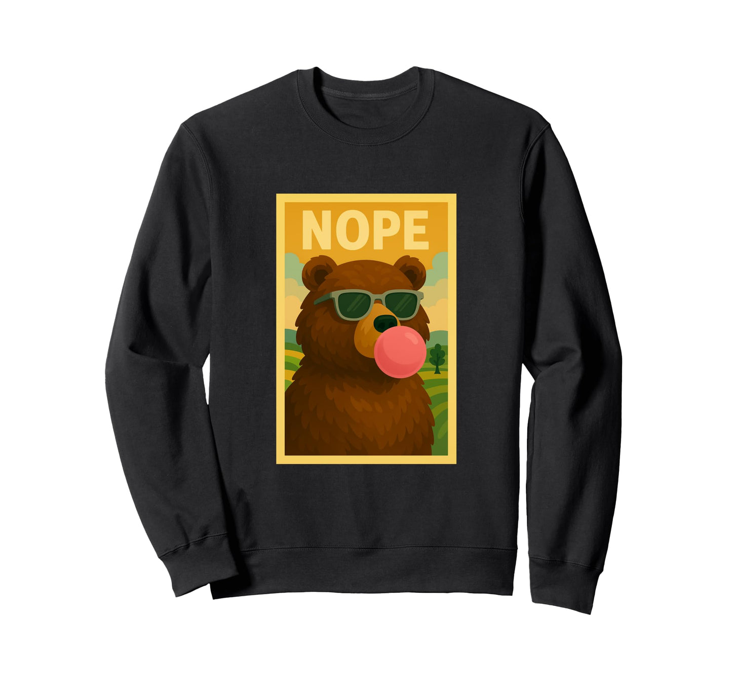 Bear Nope Chewing Gum Bubble Pop Art Sweatshirt - Aesthetic Graphic Unisex - T-Shirt, Sweatshirt, Hoodie