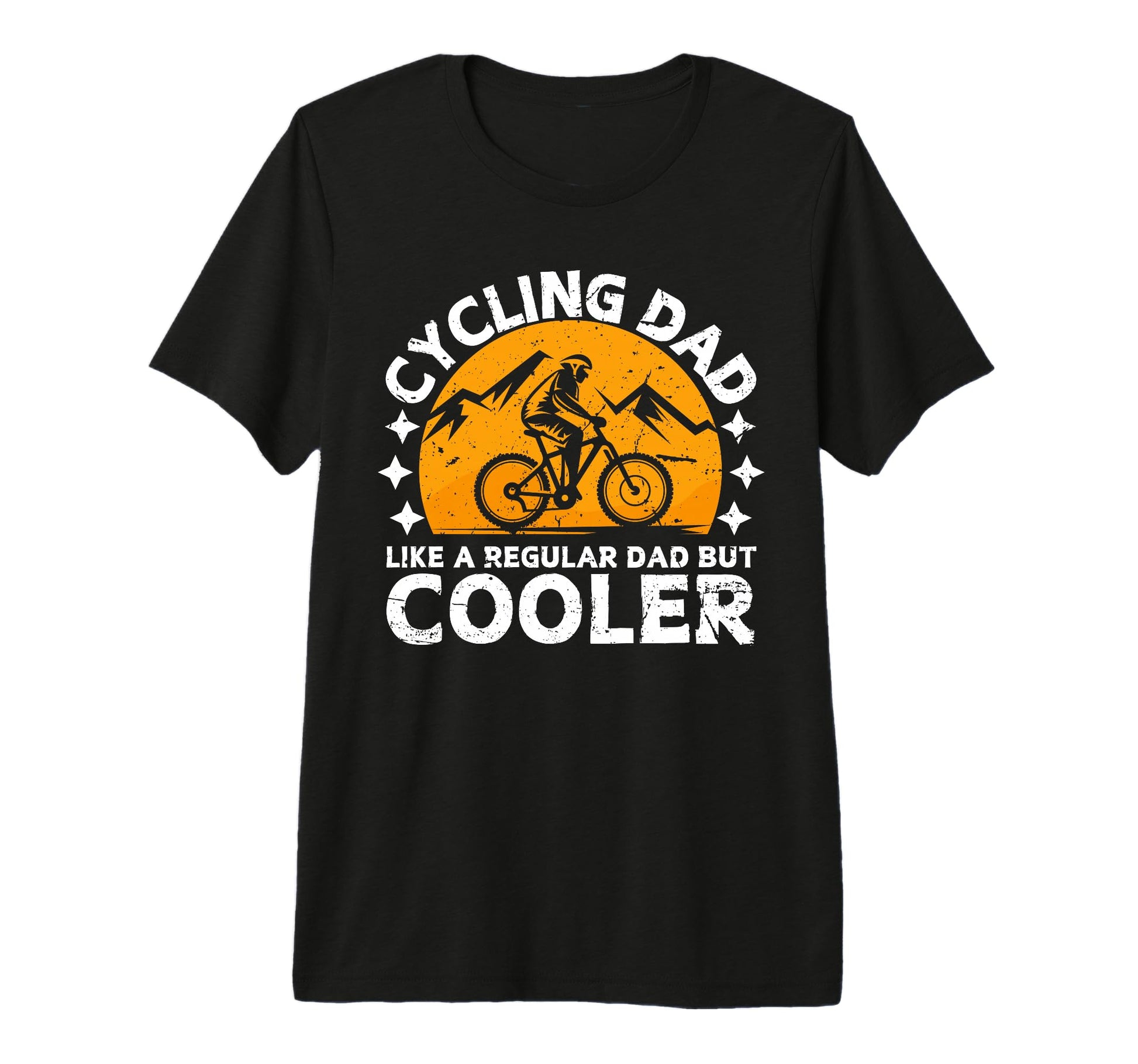 Cycling Dad Bicycling Bikers Bicycle T-Shirt - Casual Everyday Wear Unisex - T-Shirt, Sweatshirt, Hoodie