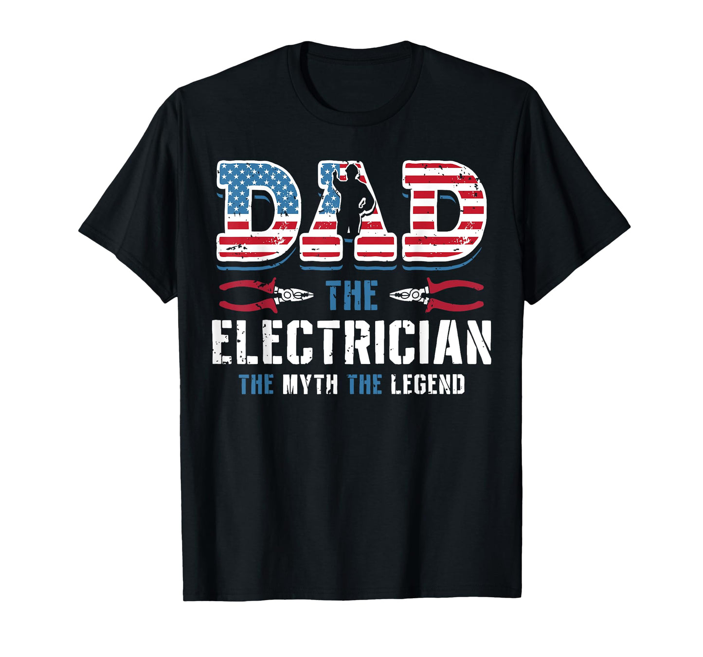 Dad Electrician Myth Legend Fathers Day T-Shirt - Trendy Graphic Men Women - T-Shirt, Sweatshirt, Hoodie