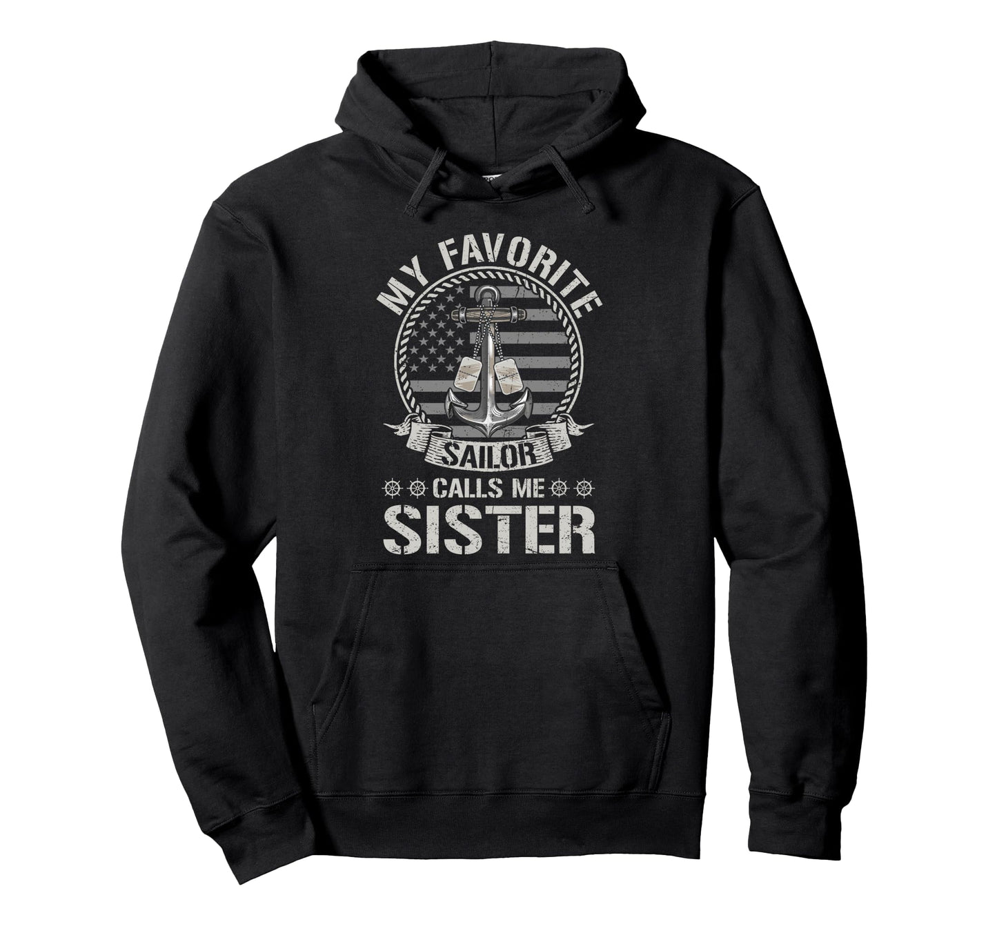 Proud Us Sailor Sister Anchor Flag Usa Hoodie - Trendy Graphic Unisex - T-Shirt, Sweatshirt, Hoodie