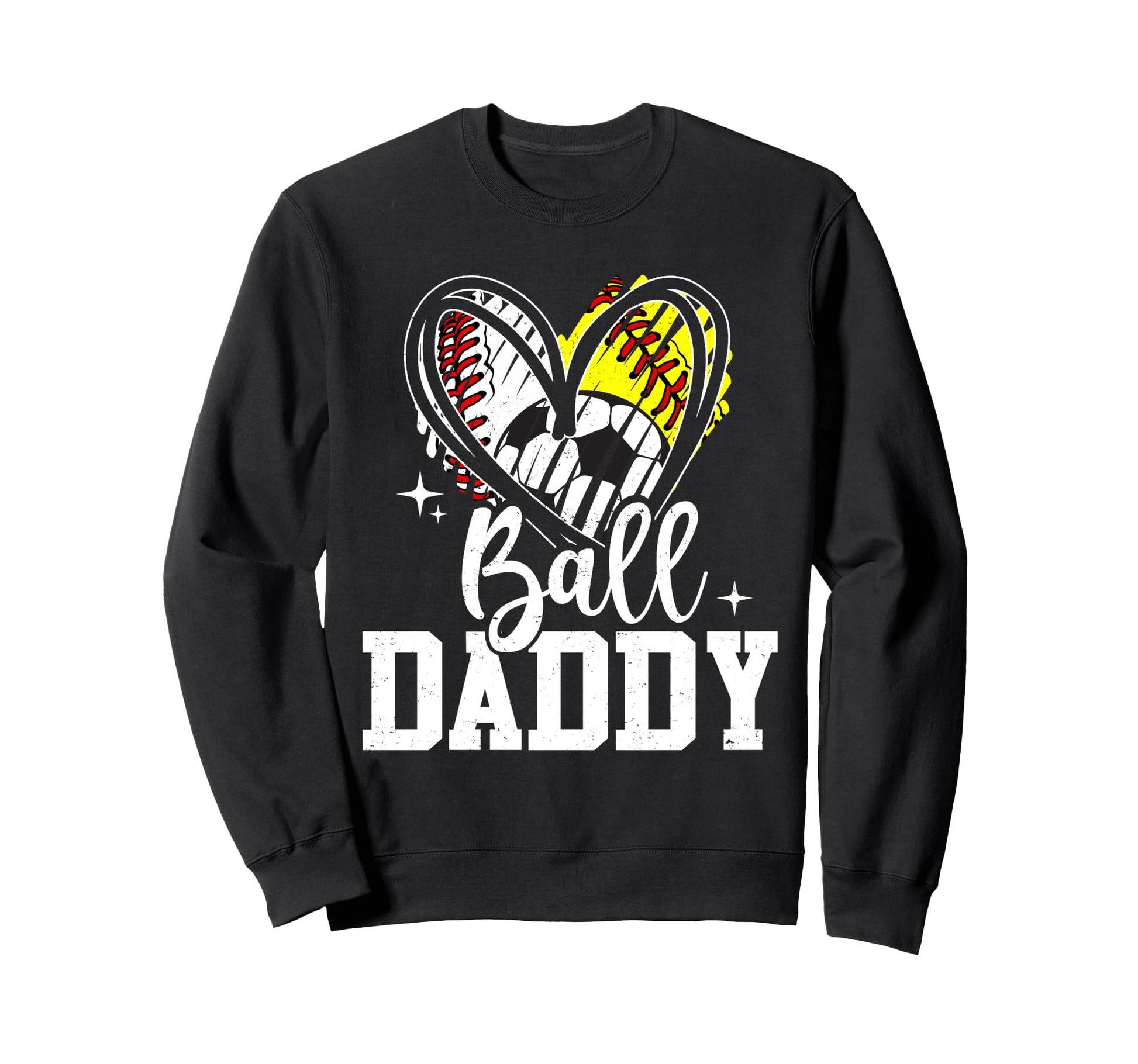 Ball Daddy Baseball Softball Sweatshirt - Fun Novelty Design for Adults - T-Shirt, Sweatshirt, Hoodie