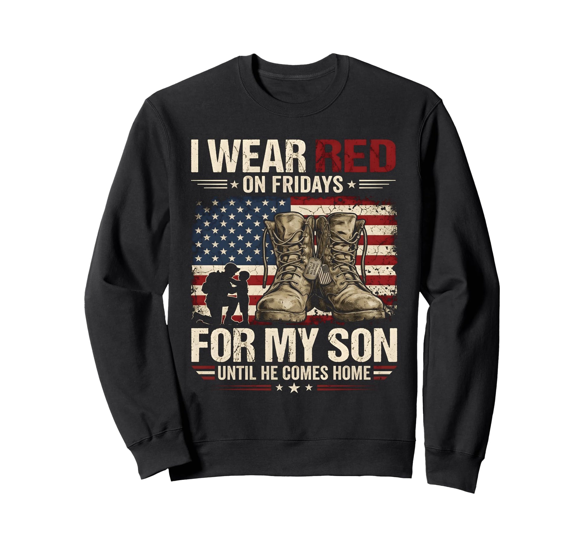 I Wear Red Fridays My Son American Sweatshirt - Fun Novelty Design Unisex - T-Shirt, Sweatshirt, Hoodie