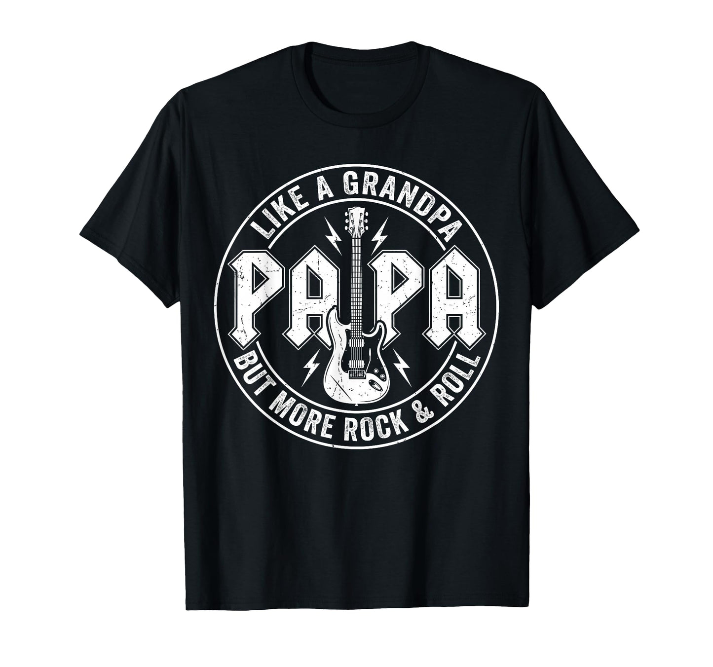 Papa Like Grandpa But More Rock Roll T-Shirt - Streetwear Style Men Women - T-Shirt, Sweatshirt, Hoodie