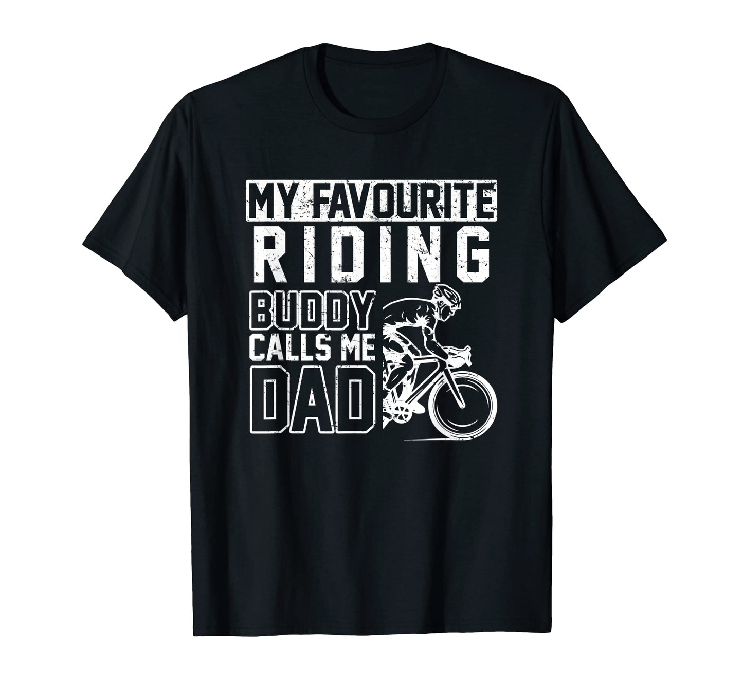 My Favourite Riding Buddy Calls T-Shirt - Casual Everyday Wear for Adults - T-Shirt, Sweatshirt, Hoodie
