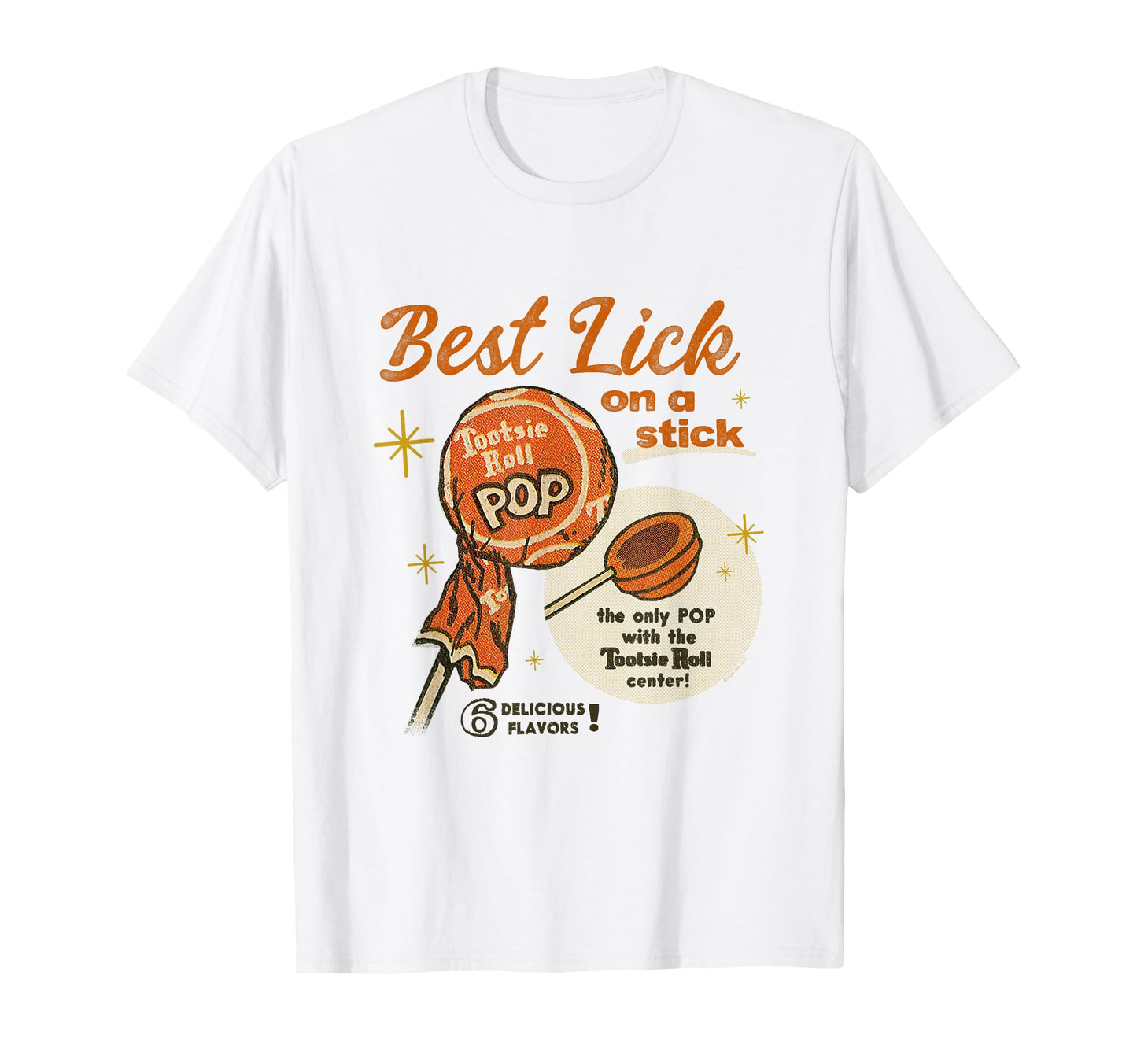 Tootsie Roll Pop Best Lick Stick T-Shirt - Streetwear Style Men Women - T-Shirt, Sweatshirt, Hoodie