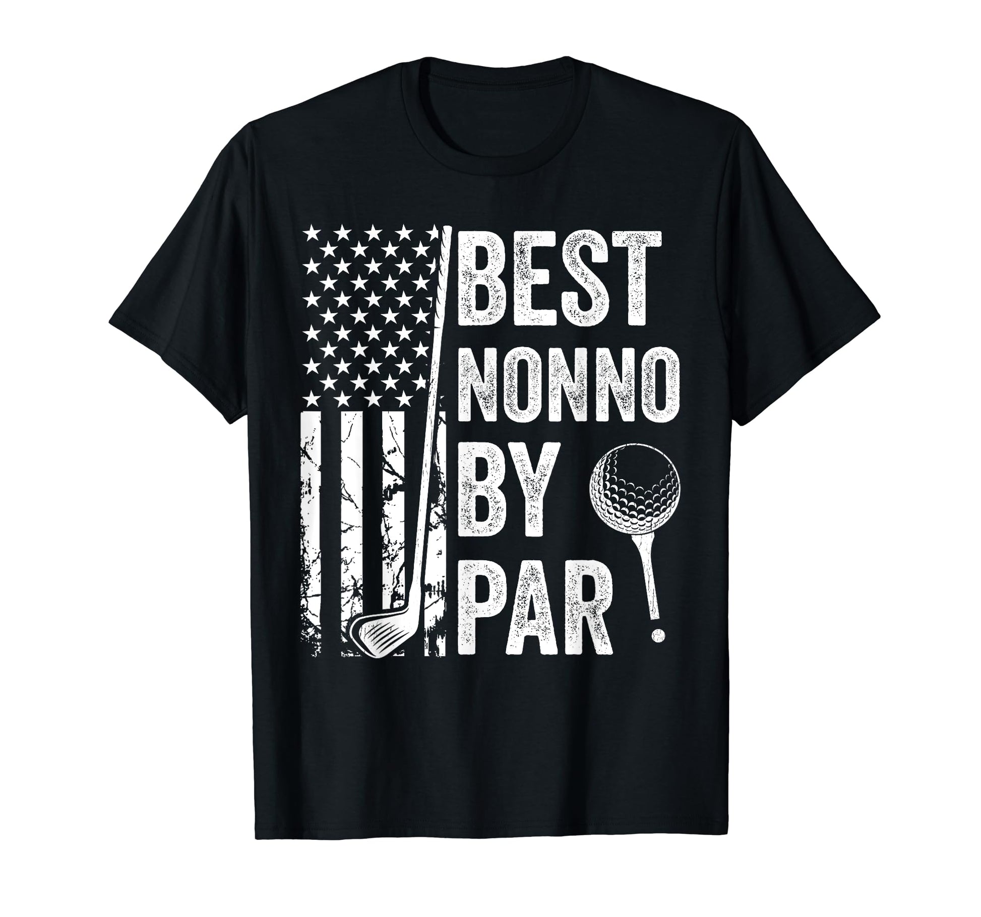 Best Nonno Par Usa Flag Golf Fathers Day T-Shirt - Trendy Graphic Unisex - T-Shirt, Sweatshirt, Hoodie