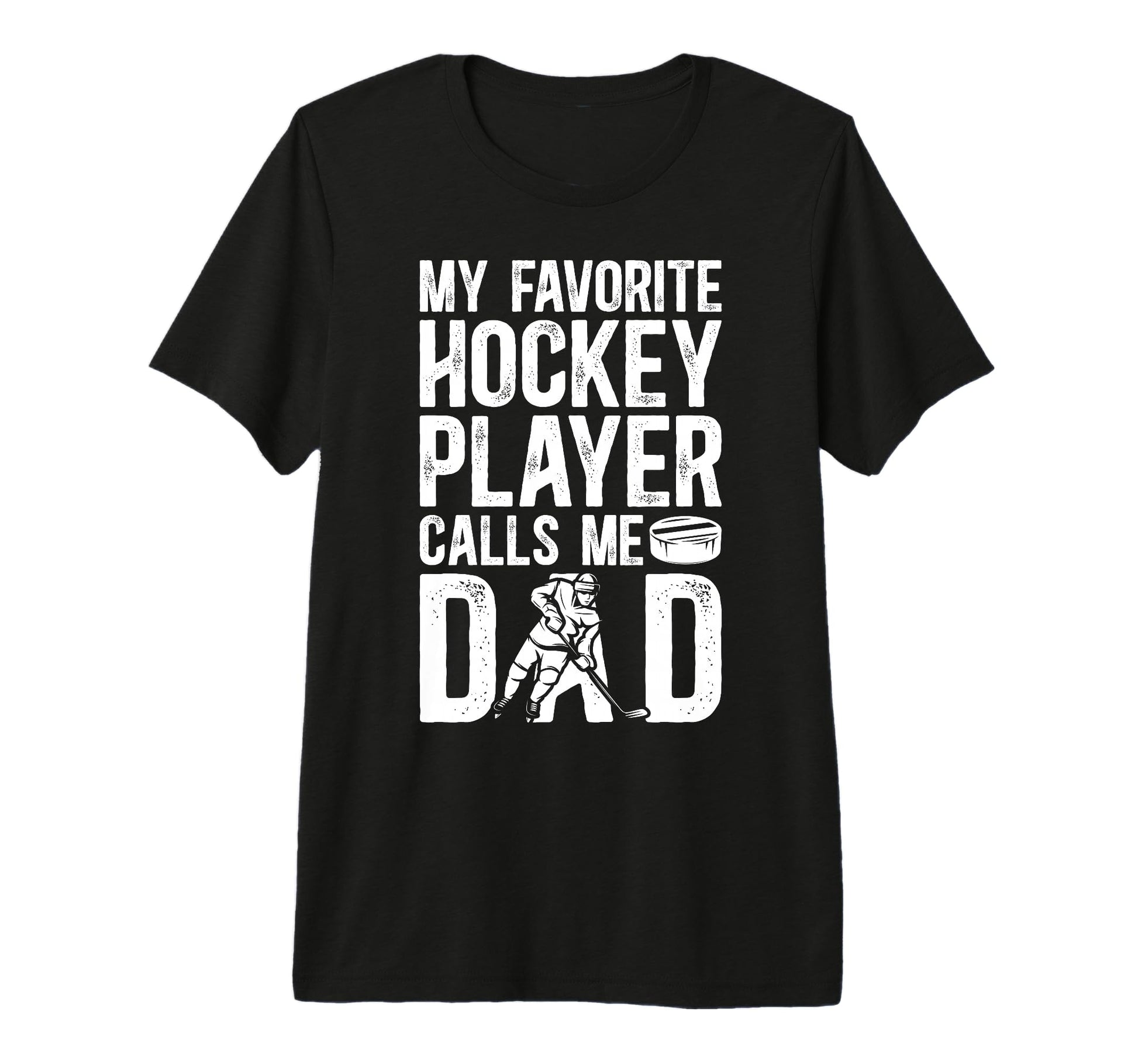 Mens Hockey Dad Hockey Player Proud T-Shirt - Fun Novelty Design Unisex - T-Shirt, Sweatshirt, Hoodie
