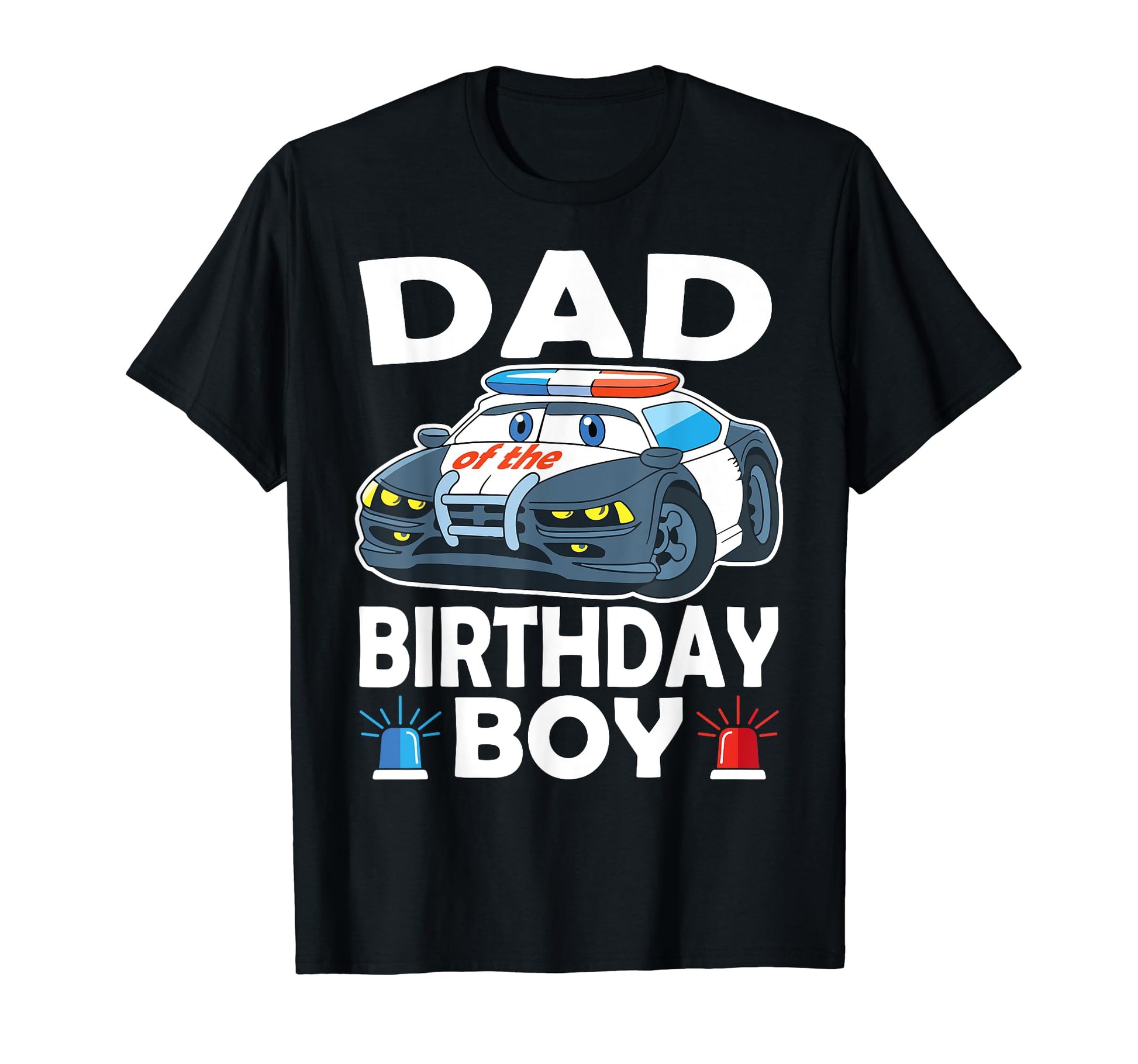 Dad Birthday Policeman Officer Party T-Shirt - Aesthetic Graphic for Adults - T-Shirt, Sweatshirt, Hoodie