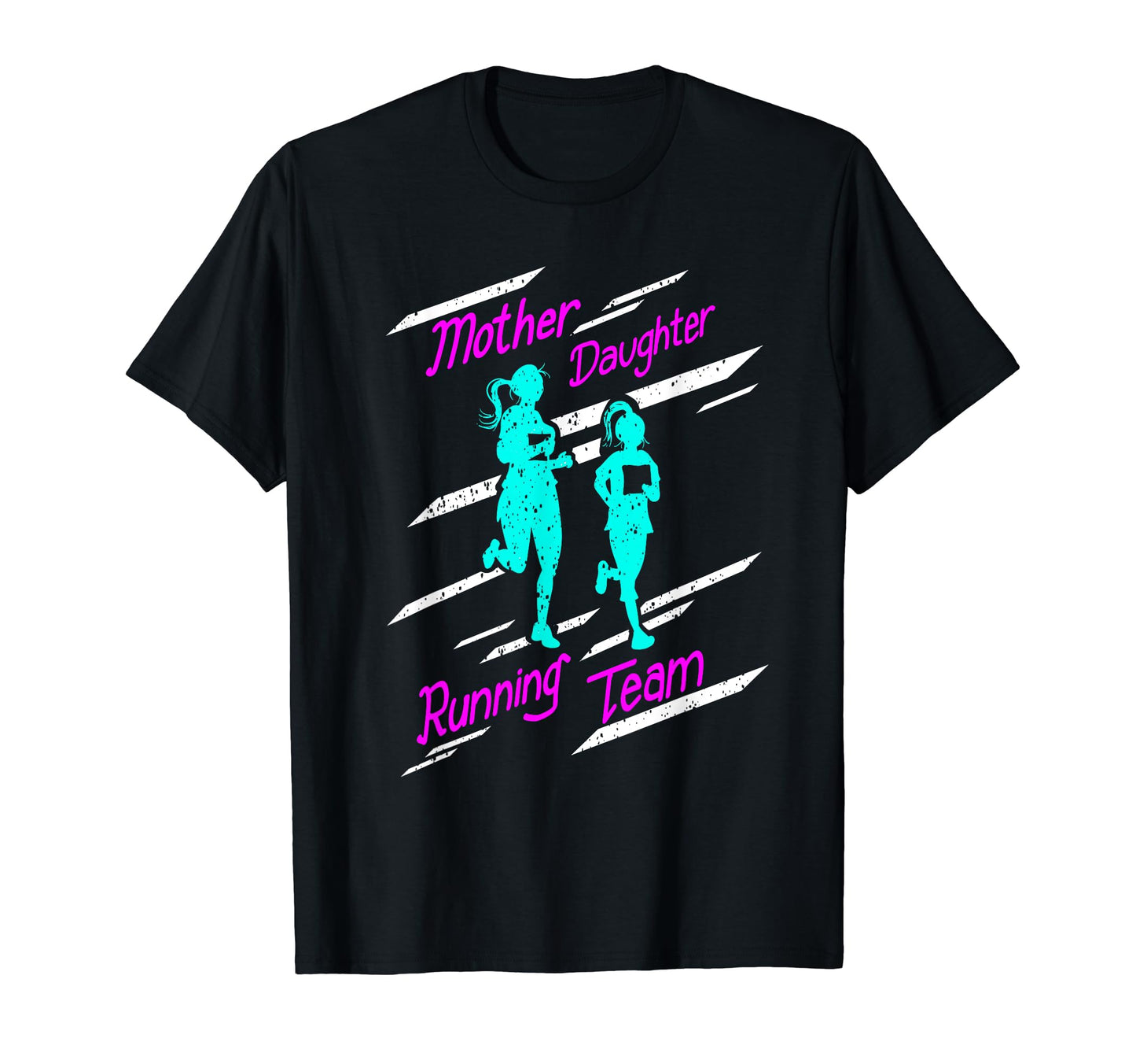 Mother Daughter Running Team Funny T-Shirt - Graphic Print for Adults - T-Shirt, Sweatshirt, Hoodie