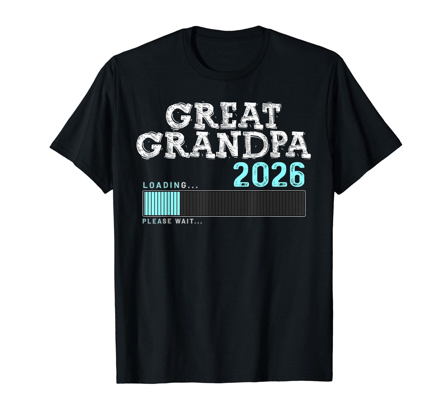 Promoted To Great Grandpa Est 2026 T-Shirt - Novelty Apparel for Adults - T-Shirt, Sweatshirt, Hoodie